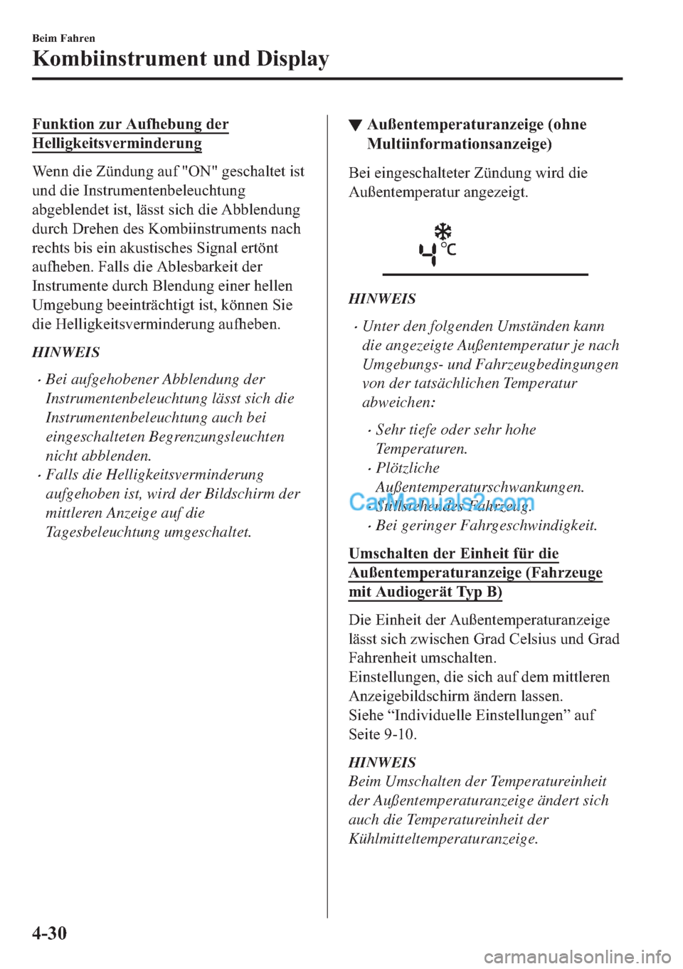 MAZDA MODEL MX-5 2017  Betriebsanleitung (in German) �)�X�Q�N�W�L�R�Q��]�X�U��$�X�I�K�H�E�X�Q�J��G�H�U
�+�H�O�O�L�J�N�H�L�W�V�Y�H�U�P�L�Q�G�H�U�X�Q�J
�:�H�Q�Q��G�L�H��=�