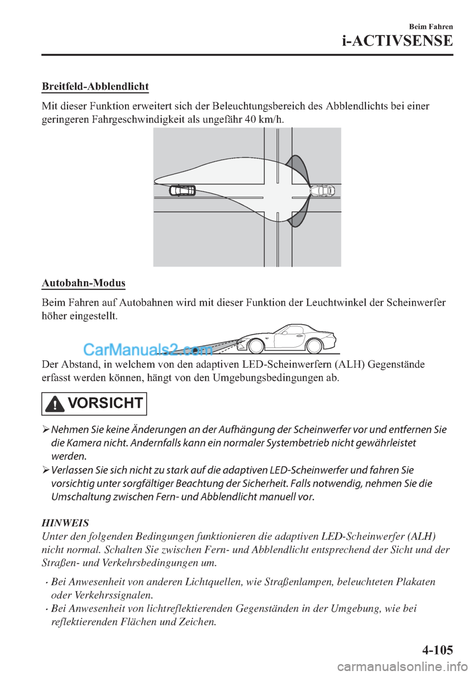 MAZDA MODEL MX-5 2017  Betriebsanleitung (in German) �%�U�H�L�W�I�H�O�G��$�E�E�O�H�Q�G�O�L�F�K�W
�0�L�W��G�L�H�V�H�U��)�X�Q�N�W�L�R�Q��H�U�Z�H�L�W�H�U�W��V�L�F�K��G�H�U��%�H�O�H�X�F�K�W�X�Q�J�V�E�H�U�H�L�F�K��G�H�V��$�E�E�O�H�Q�G�O�L�F�K�W�V��
