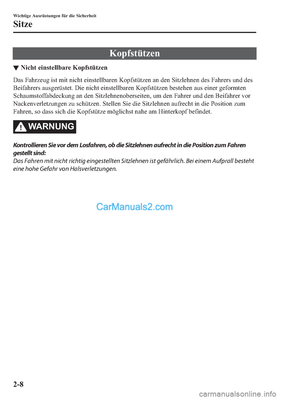 MAZDA MODEL MX-5 2017  Betriebsanleitung (in German) �.�R�S�I�V�W�
▼�1�L�F�K�W��H�L�Q�V�W�H�O�O�E�D�U�H��.�R�S�I�V�W�