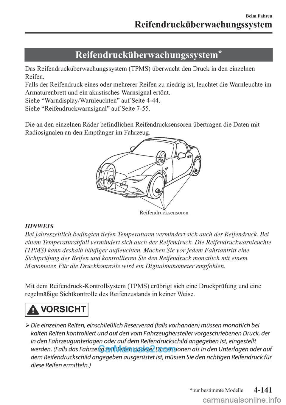 MAZDA MODEL MX-5 2017  Betriebsanleitung (in German) �5�H�L�I�H�Q�G�U�X�F�N��
��D�V��5�H�L�I�H�Q�G�U�X�F�N�