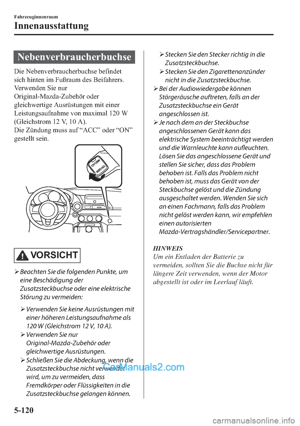 MAZDA MODEL MX-5 2017  Betriebsanleitung (in German) �1�H�E�H�Q�Y�H�U�E�U�D�X�F�K�H�U�E�X�F�K�V�H
��L�H��1�H�E�H�Q�Y�H�U�E�U�D�X�F�K�H�U�E�X�F�K�V�H��E�H�I�L�Q�G�H�W
�V�L�F�K��K�L�Q�W�H�Q��L�P��)�X�