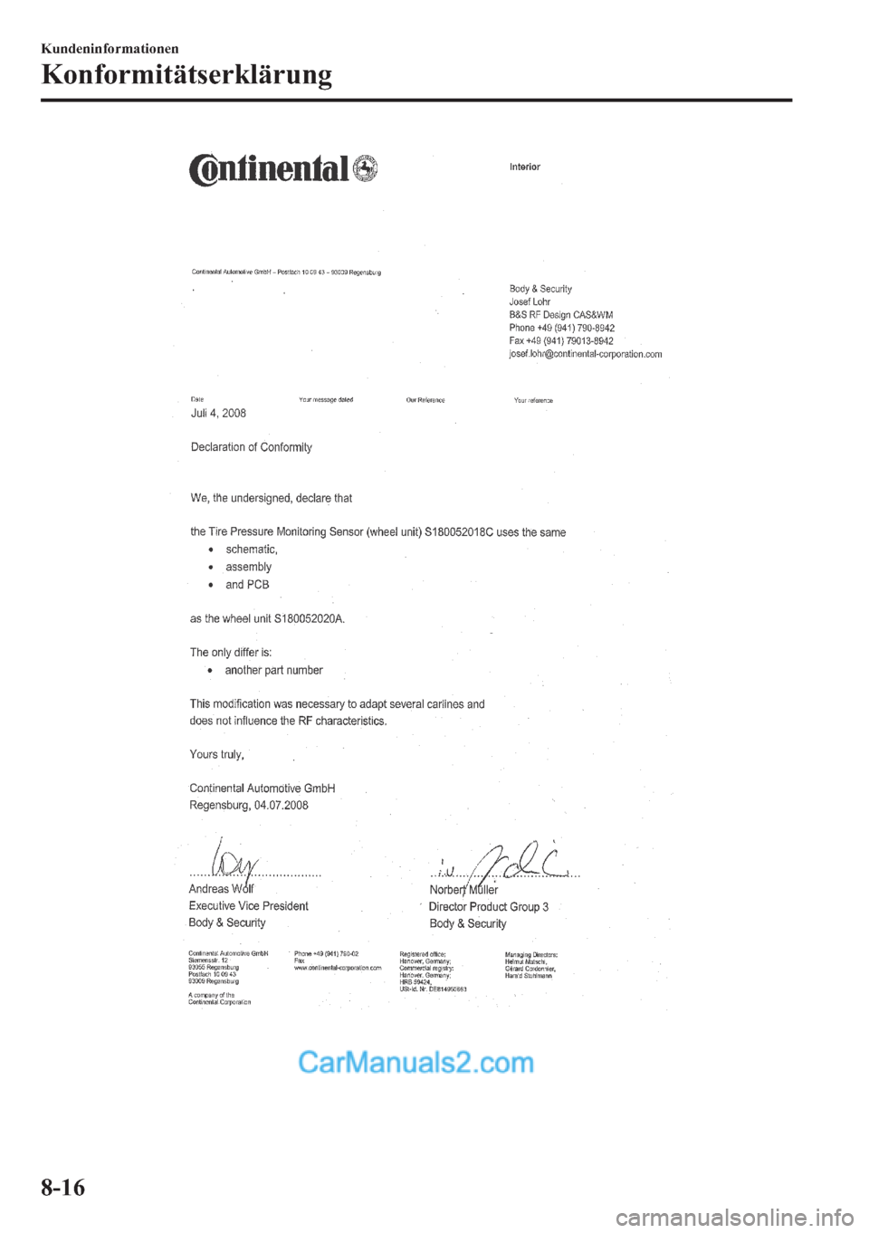 MAZDA MODEL MX-5 2017  Betriebsanleitung (in German) �.�X�Q�G�H�Q�L�Q�I�R�U�P�D�W�L�R�Q�H�Q
�.�R�Q�I�R�U�P�L�W�l�W�V�H�U�N�O�l�U�X�Q�J
����  