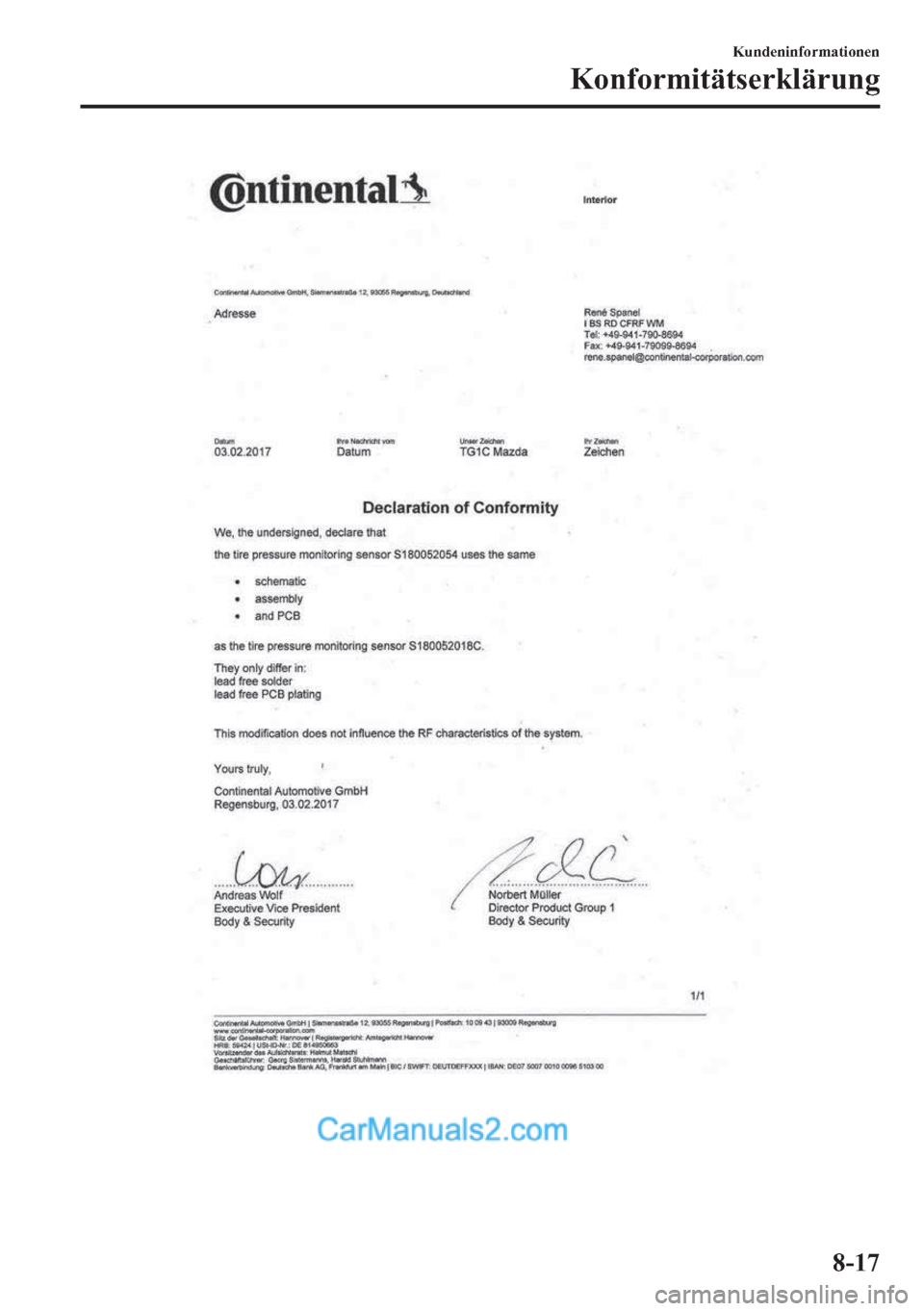 MAZDA MODEL MX-5 2017  Betriebsanleitung (in German) �.�X�Q�G�H�Q�L�Q�I�R�U�P�D�W�L�R�Q�H�Q
�.�R�Q�I�R�U�P�L�W�l�W�V�H�U�N�O�l�U�X�Q�J
����  