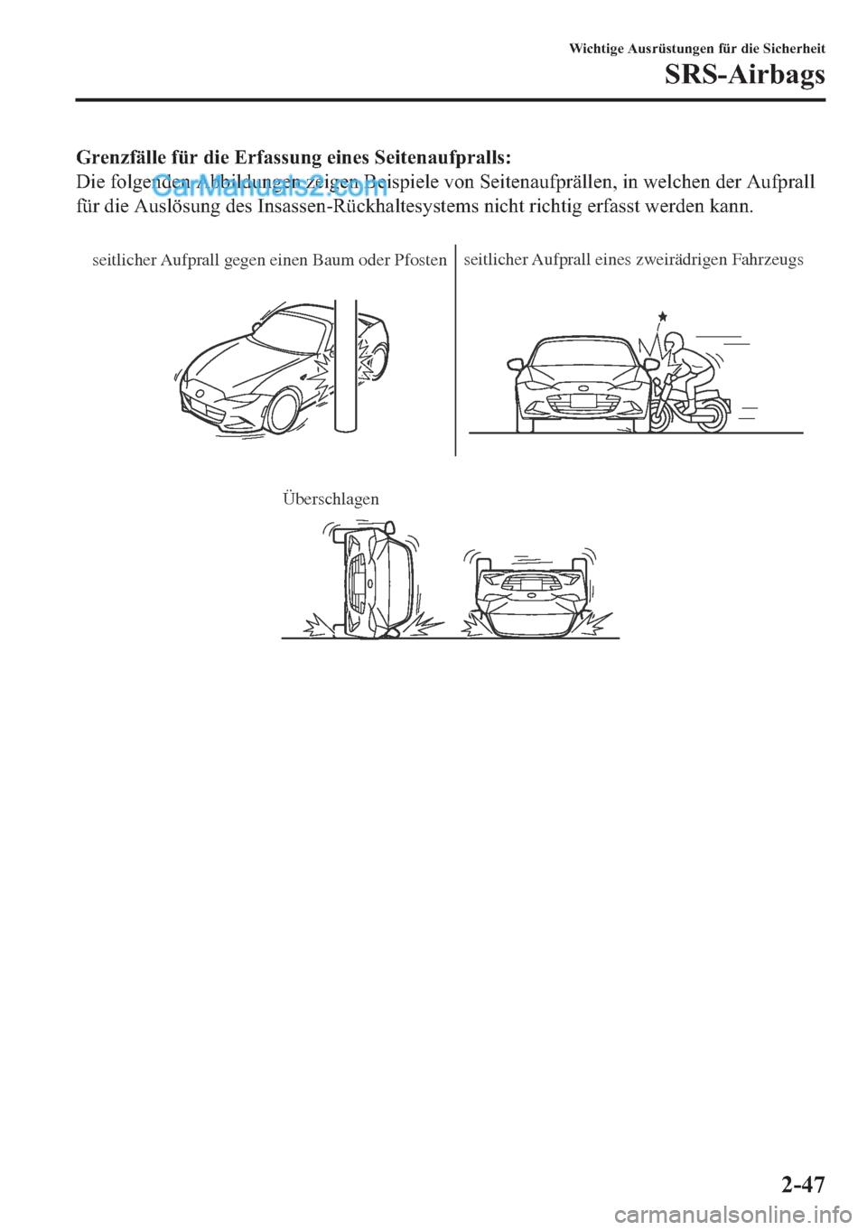 MAZDA MODEL MX-5 2017  Betriebsanleitung (in German) �*�U�H�Q�]�I�l�O�O�H��I�