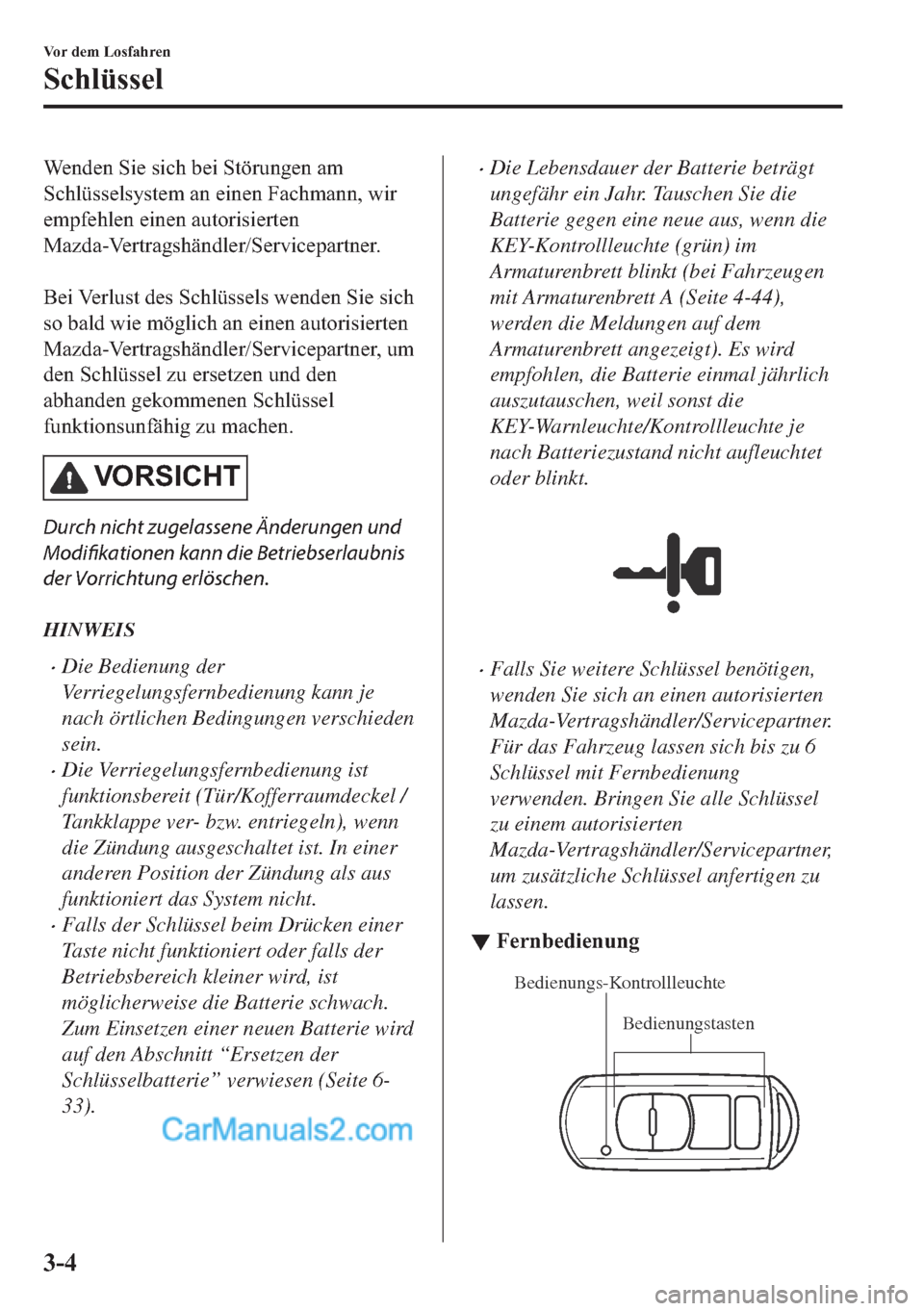 MAZDA MODEL MX-5 2017  Betriebsanleitung (in German) �:�H�Q�G�H�Q��6�L�H��V�L�F�K��E�H�L��6�W�|�U�X�Q�J�H�Q��D�P
�6�F�K�O�