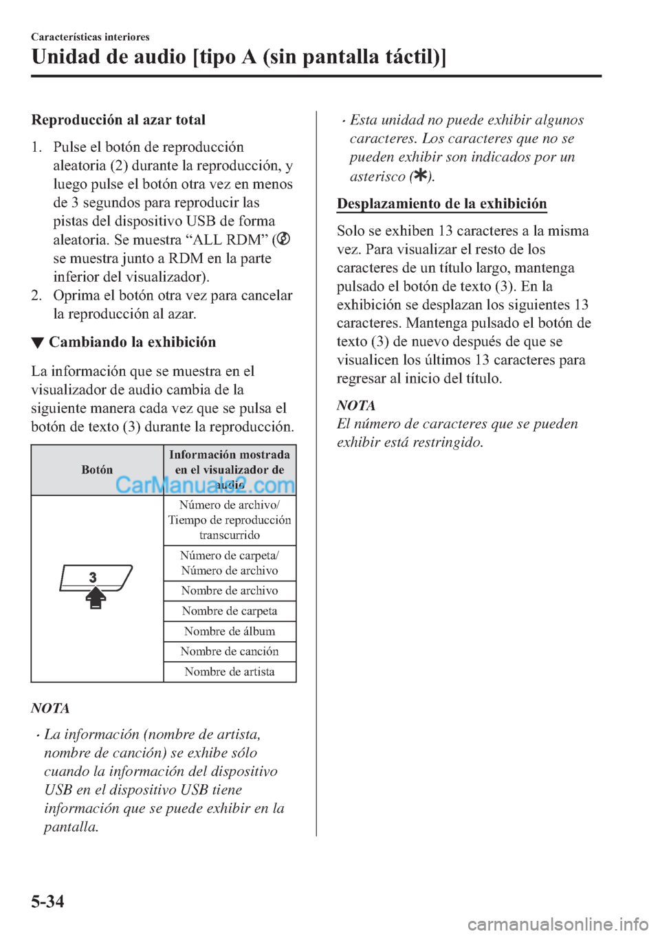 MAZDA MODEL MX-5 2017  Manual del propietario (in Spanish)  �5�H�S�U�R�G�X�F�F�L�y�Q��D�O��D�]�D�U��W�R�W�D�O
�� �3�X�O�V�H��H�O��E�R�W�y�Q��G�H��U�H�S�U�R�G�X�F�F�L�y�Q
�D�O�H�D�W�R�U�L�D������G�X�U�D�Q�W�H��O�D��U�H�S�U�R�G�X�F�F�L�y�Q���\
