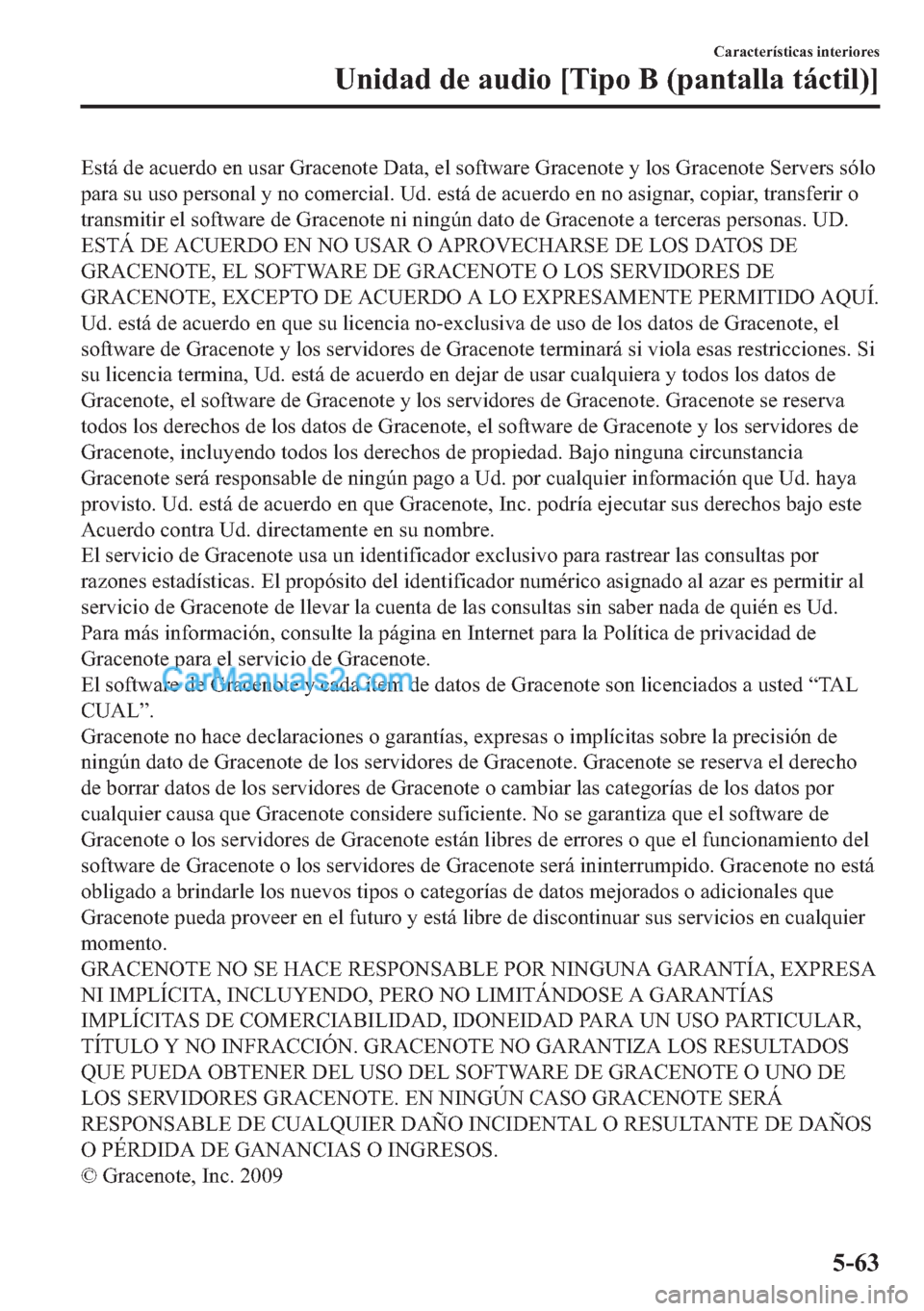 MAZDA MODEL MX-5 2017  Manual del propietario (in Spanish)  �(�V�W�i��G�H��D�F�X�H�U�G�R��H�Q��X�V�D�U��*�U�D�F�H�Q�R�W�H���D�W�D���H�O��V�R�I�W�Z�D�U�H��*�U�D�F�H�Q�R�W�H��\��O�R�V��*�U�D�F�H�Q�R�W�H��6�H�U�Y�H�U�V��V�y�O�R
�S�D�U�D��V�X��X�