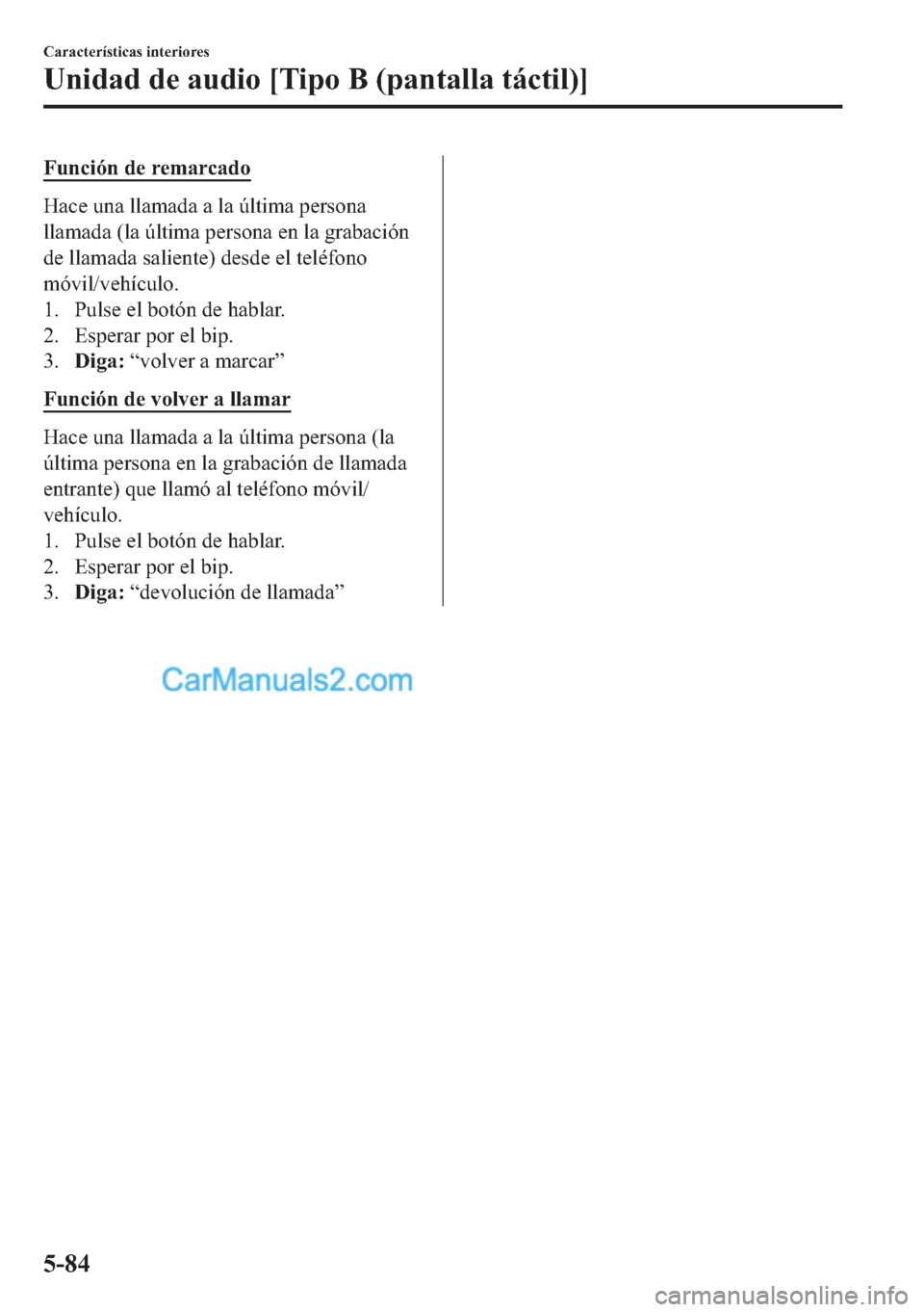 MAZDA MODEL MX-5 2017  Manual del propietario (in Spanish)  �)�X�Q�F�L�y�Q��G�H��U�H�P�D�U�F�D�G�R
�+�D�F�H��X�Q�D��O�O�D�P�D�G�D��D��O�D��~�O�W�L�P�D��S�H�U�V�R�Q�D
�O�O�D�P�D�G�D���O�D��~�O�W�L�P�D��S�H�U�V�R�Q�D��H�Q��O�D��J�U�D�E�D�F�L�y�Q
�