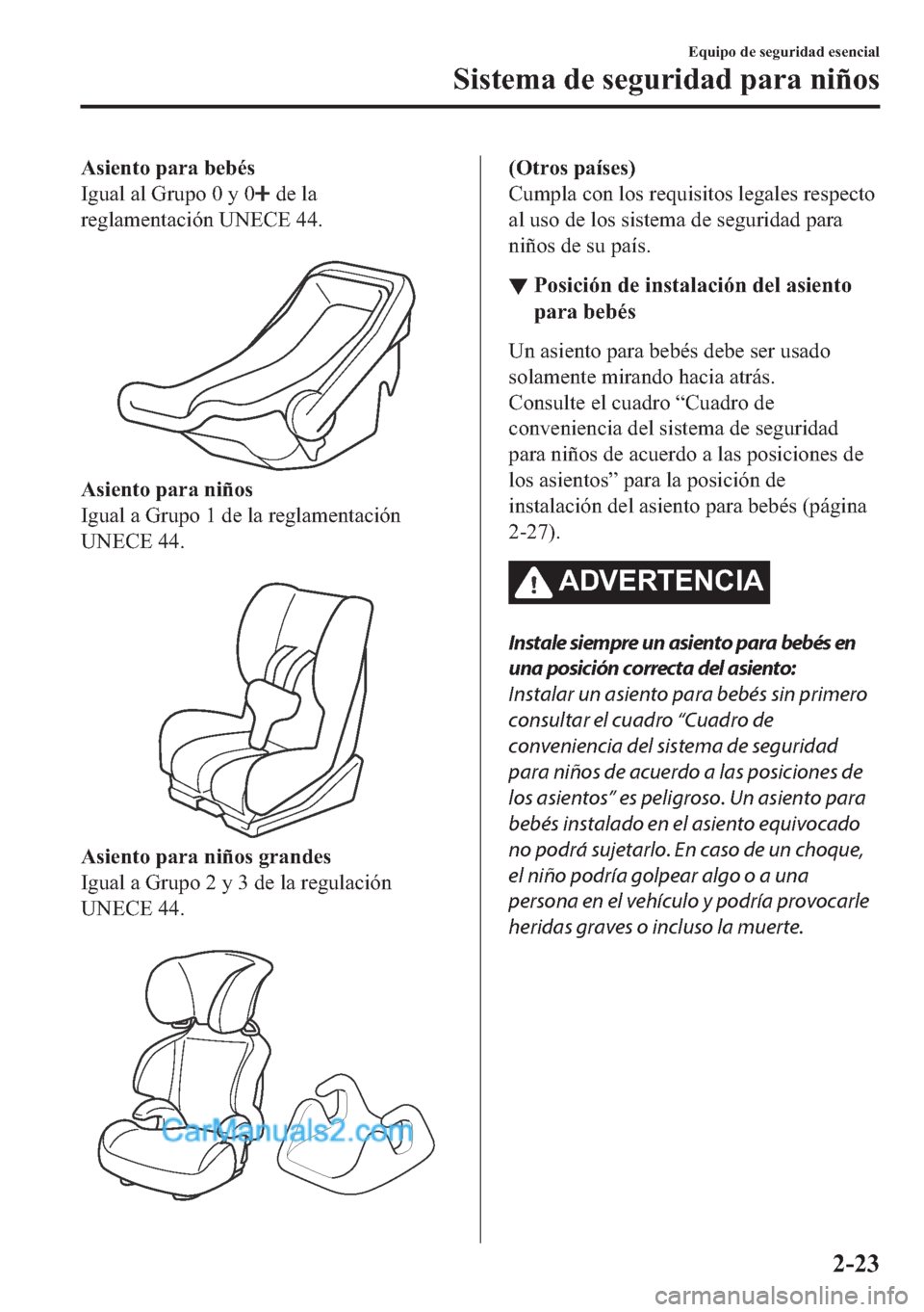 MAZDA MODEL MX-5 2017  Manual del propietario (in Spanish)  �$�V�L�H�Q�W�R��S�D�U�D��E�H�E�p�V
�,�J�X�D�O��D�O��*�U�X�S�R����\��
��G�H��O�D
�U�H�J�O�D�P�H�Q�W�D�F�L�y�Q��8�1�(�&�(����
�
�$�V�L�H�Q�W�R��S�D�U�D��Q�L�x�R�V
�,�J�X�D�O��D��*�U