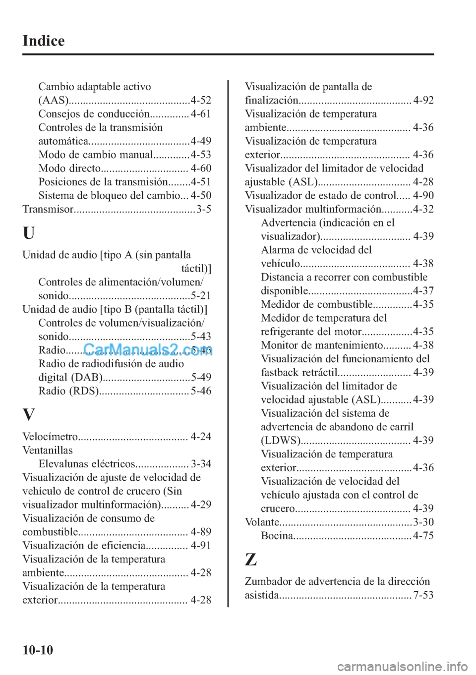 MAZDA MODEL MX-5 2017  Manual del propietario (in Spanish)  �,�Q�G�L�F�H
�&�D�P�E�L�R��D�G�D�S�W�D�E�O�H��D�F�W�L�Y�R
��$�$�6������������������������������������������������
�&�R�Q�V�H�M�R�V� �G�H� �F�R�Q�G�