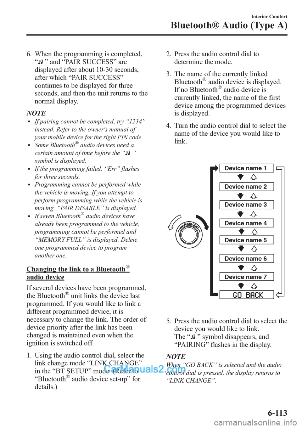 MAZDA MODEL MAZDASPEED 3 2013 Owners Manual (in English) 6. When the programming is completed,
“
”and“PAIR SUCCESS”are
displayed after about 10-30 seconds,
after which“PAIR SUCCESS”
continues to be displayed for three
seconds, and then the unit MAZDA MODEL MAZDASPEED 3 2013 Owners Manual (in English) 6. When the programming is completed,
“
”and“PAIR SUCCESS”are
displayed after about 10-30 seconds,
after which“PAIR SUCCESS”
continues to be displayed for three
seconds, and then the unit