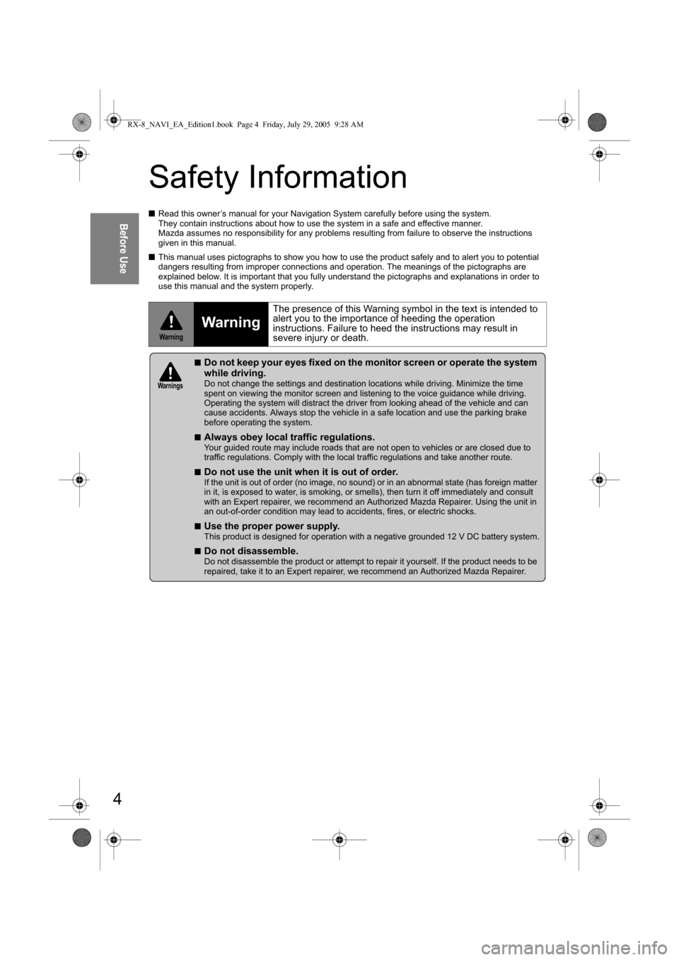MAZDA MODEL RX 8 2006  Owners Manual (in English) (

&

■
8
:

#
&

2

9



2

