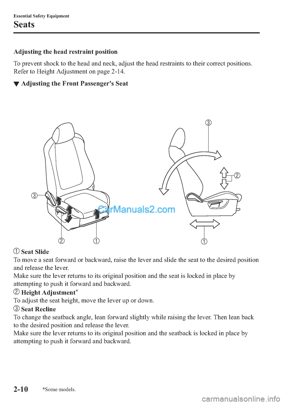 MAZDA MODEL 2 2019   (in English) Owners Manual �$�G�M�X�V�W�L�Q�J��W�K�H��K�H�D�G��U�H�V�W�U�D�L�Q�W��S�R�V�L�W�L�R�Q
�7�R��S�U�H�Y�H�Q�W��V�K�R�F�N��W�R��W�K�H��K�H�D�G��D�Q�G��Q�H�F�N���D�G�M�X�V�W��W�K�H��K�H�D�G��U�H�V�W�U�D�L�