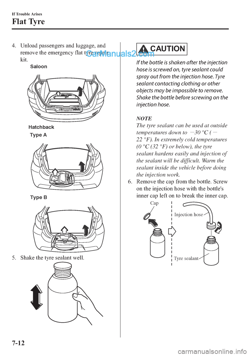 MAZDA MODEL 2 2019  Owners Manual (in English) �� �8�Q�O�R�D�G��S�D�V�V�H�Q�J�H�U�V��D�Q�G��O�X�J�J�D�J�H���D�Q�G
�U�H�P�R�Y�H��W�K�H��H�P�H�U�J�H�Q�F�\��I�O�D�W��W�\�U�H��U�H�S�D�L�U
�N�L�W�
Saloon
Hatchback
Type A
Type B
�� �6�K�D