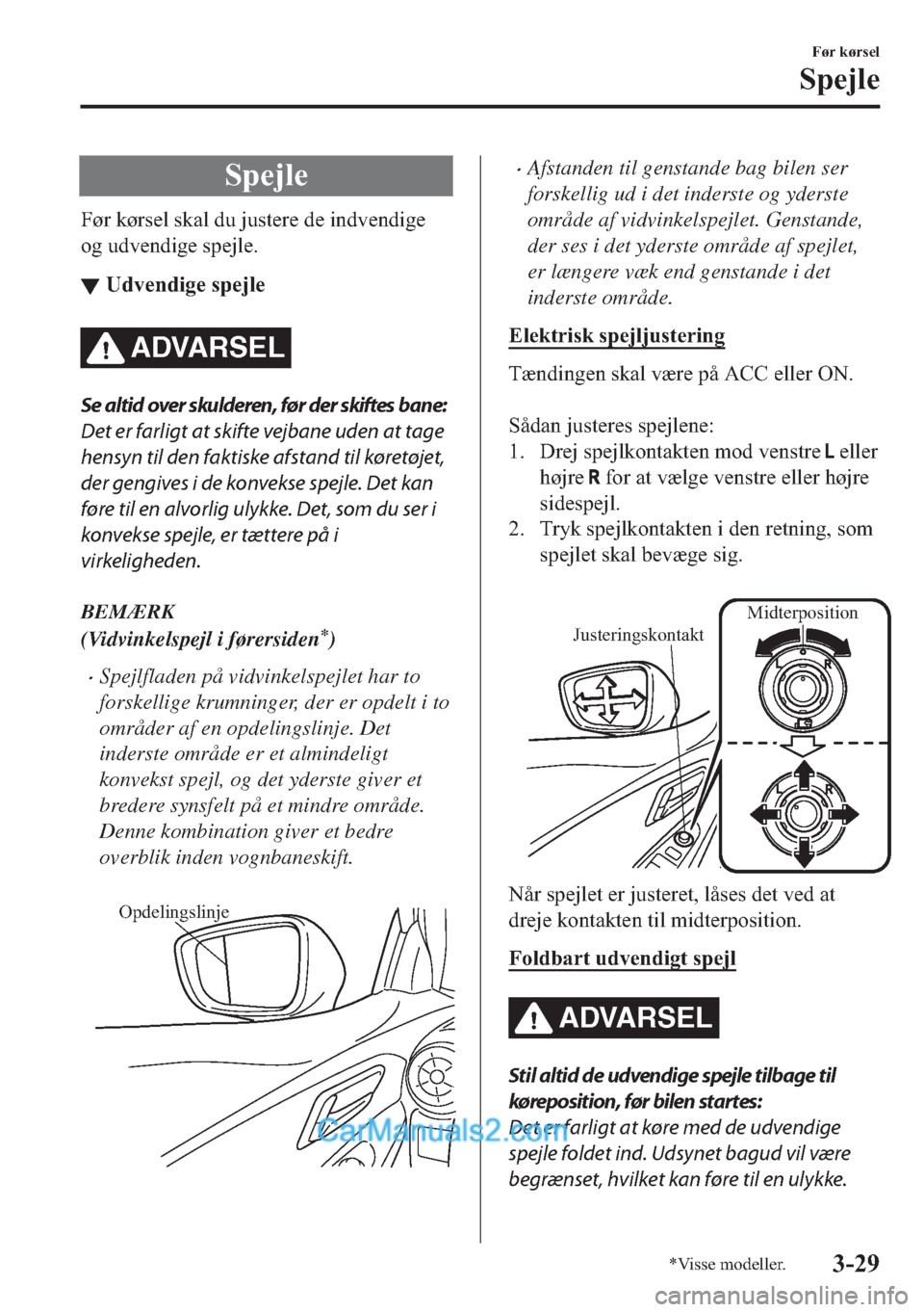 MAZDA MODEL 2 2019  Instruktionsbog (in Danish) �6�S�H�M�O�H
�)�