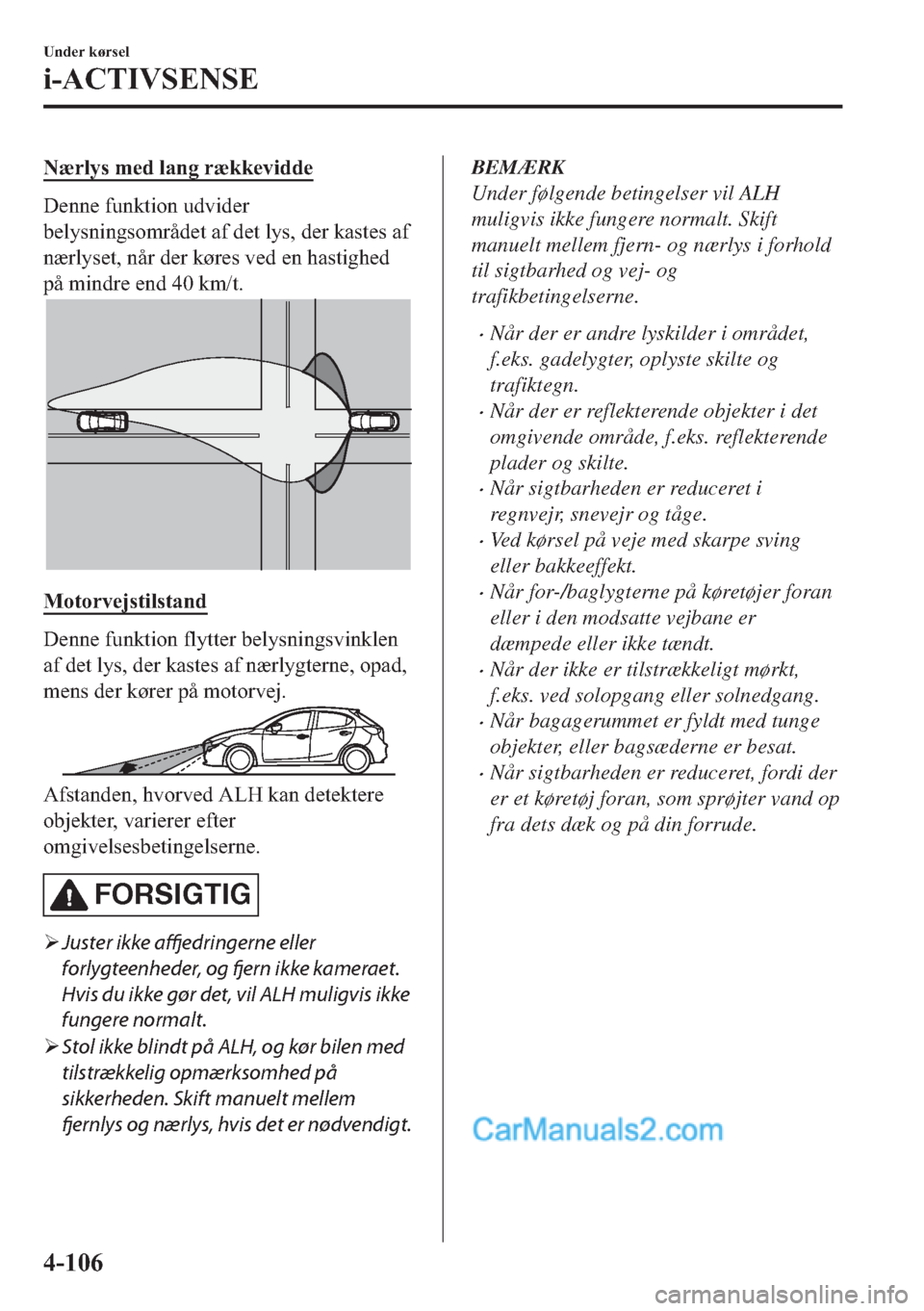 MAZDA MODEL 2 2019  Instruktionsbog (in Danish) �1�