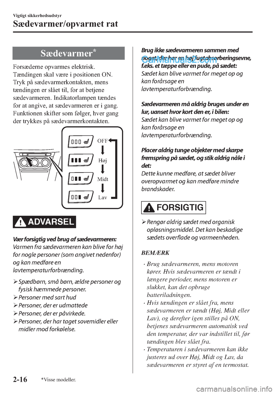 MAZDA MODEL 2 2019  Instruktionsbog (in Danish) �6� �G�H�Y�D�U�P�H�U�
�)�R�U�V�