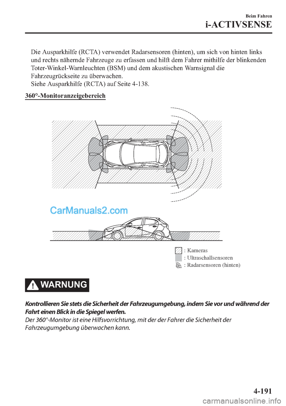 MAZDA MODEL 2 2019  Betriebsanleitung (in German) ��L�H��$�X�V�S�D�U�N�K�L�O�I�H���5�&�7�$���Y�H�U�Z�H�Q�G�H�W��5�D�G�D�U�V�H�Q�V�R�U�H�Q���K�L�Q�W�H�Q����X�P��V�L�F�K��Y�R�Q��K�L�Q�W�H�Q��O�L�Q�N�V
�X�Q�G��U�H�F�K�W�V��Q�l�K�H�U�Q�