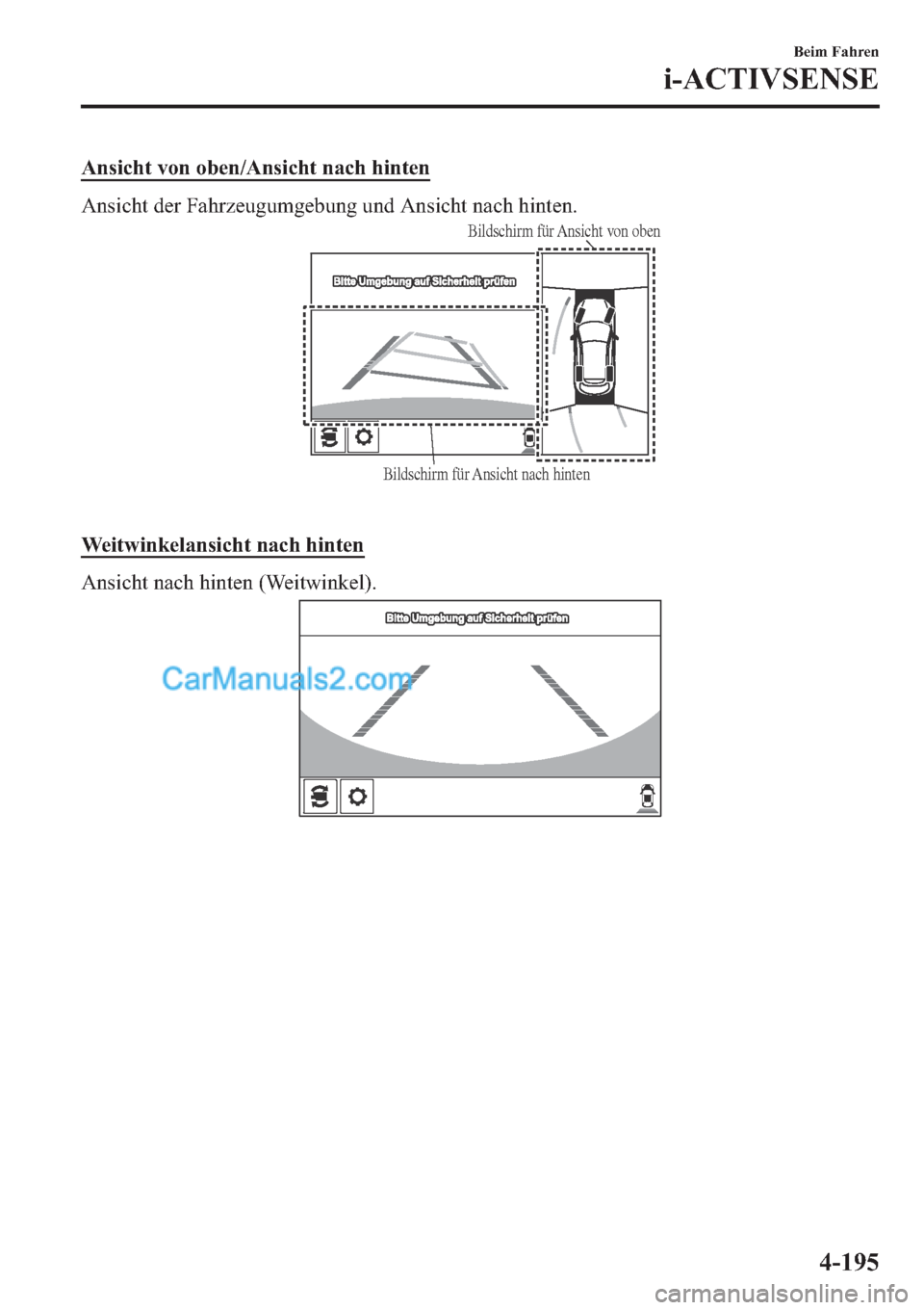 MAZDA MODEL 2 2019  Betriebsanleitung (in German) �$�Q�V�L�F�K�W��Y�R�Q��R�E�H�Q��$�Q�V�L�F�K�W��Q�D�F�K��K�L�Q�W�H�Q
�$�Q�V�L�F�K�W��G�H�U��)�D�K�U�]�H�X�J�X�P�J�H�E�X�Q�J��X�Q�G��$�Q�V�L�F�K�W��Q�D�F�K��K�L�Q�W�H�Q�
Bildschirm für Ansi