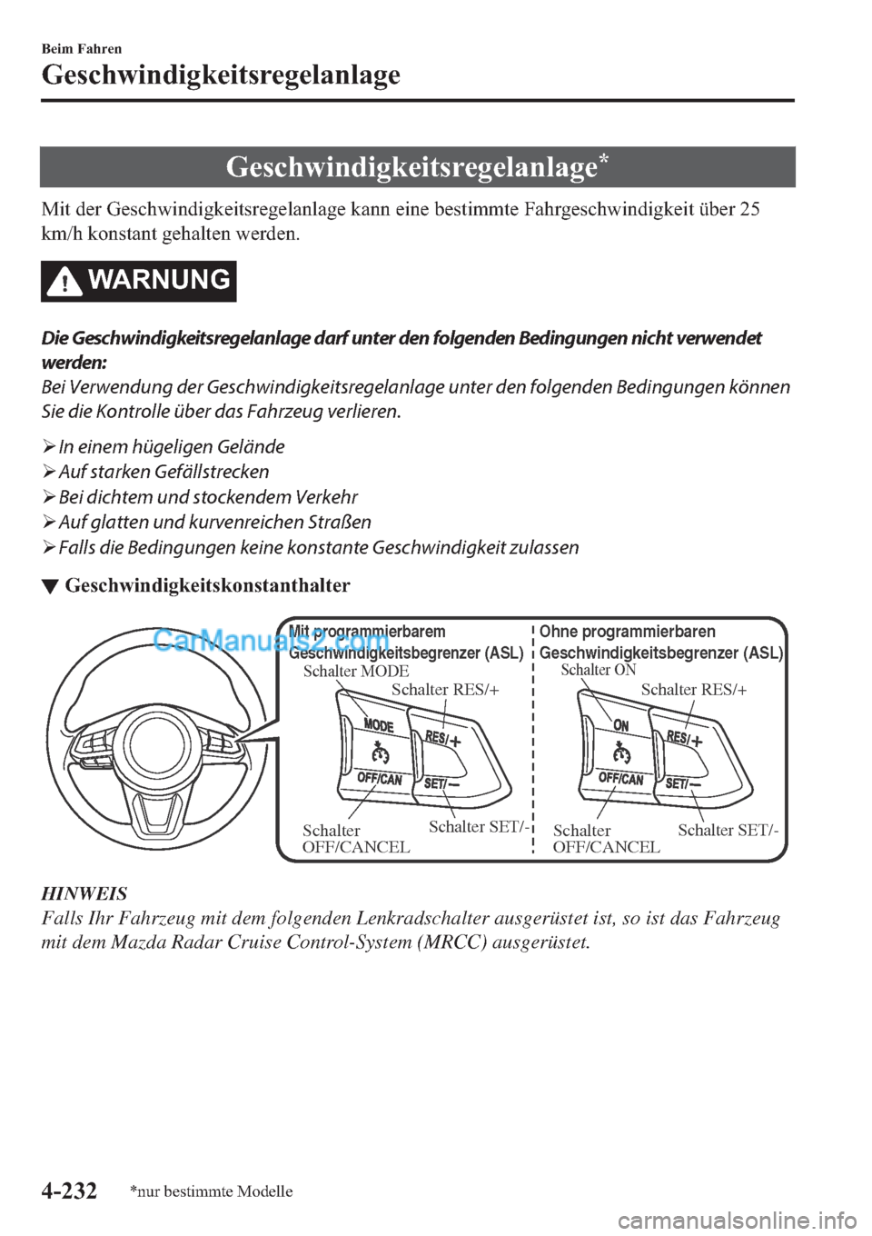 MAZDA MODEL 2 2019  Betriebsanleitung (in German) �*�H�V�F�K�Z�L�Q�G�L�J�N�H�L�W�V�U�H�J�H�O�D�Q�O�D�J�H�
�0�L�W��G�H�U��*�H�V�F�K�Z�L�Q�G�L�J�N�H�L�W�V�U�H�J�H�O�D�Q�O�D�J�H��N�D�Q�Q��H�L�Q�H��E�H�V�W�L�P�P�W�H��)�D�K�U�J�H�V�F�K�Z�L�Q�G�L�J�