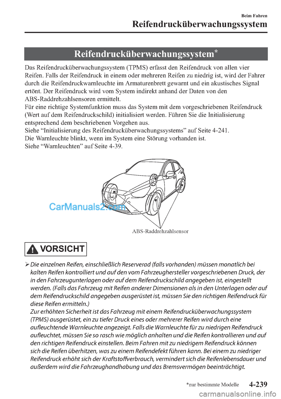 MAZDA MODEL 2 2019  Betriebsanleitung (in German) �5�H�L�I�H�Q�G�U�X�F�N��
��D�V��5�H�L�I�H�Q�G�U�X�F�N�