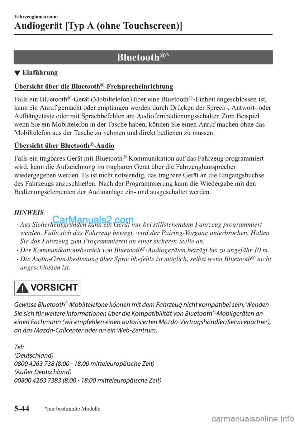 MAZDA MODEL 2 2019  Betriebsanleitung (in German) �%�O�X�H�W�R�R�W�K�Š�
▼�(�L�Q�I�
