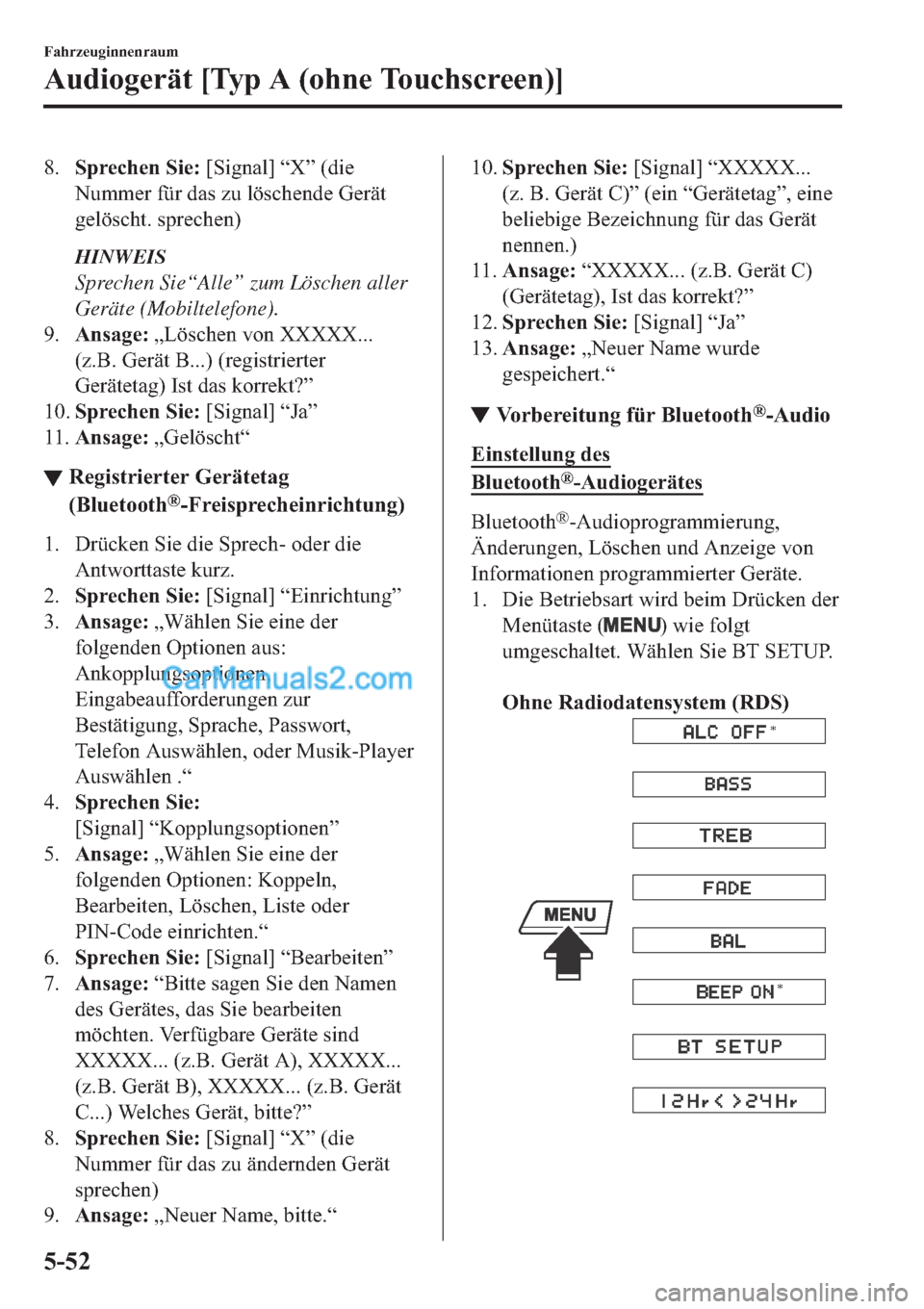 MAZDA MODEL 2 2019  Betriebsanleitung (in German) ���6�S�U�H�F�K�H�Q��6�L�H���>�6�L�J�Q�D�O�@��