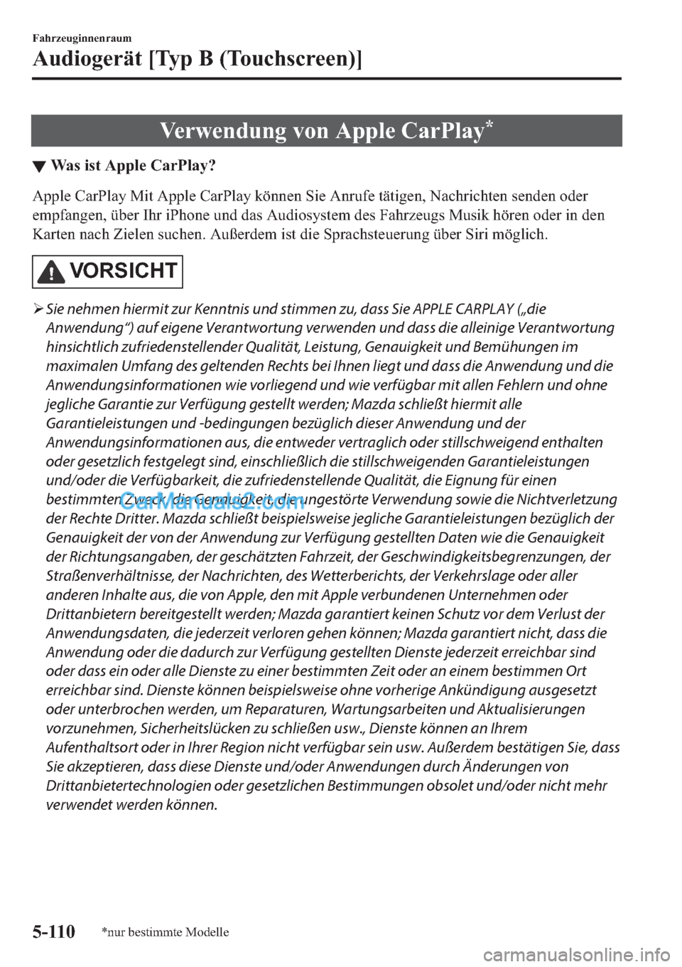 MAZDA MODEL 2 2019  Betriebsanleitung (in German) �9�H�U�Z�H�Q�G�X�Q�J��Y�R�Q��$�S�S�O�H��&�D�U�3�O�D�\�
▼�:�D�V��L�V�W��$�S�S�O�H��&�D�U�3�O�D�\�"
�$�S�S�O�H��&�D�U�3�O�D�\��0�L�W��$�S�S�O�H��&�D�U�3�O�D�\��N�|�Q�Q�H�Q��6�L�H��$�Q�U�