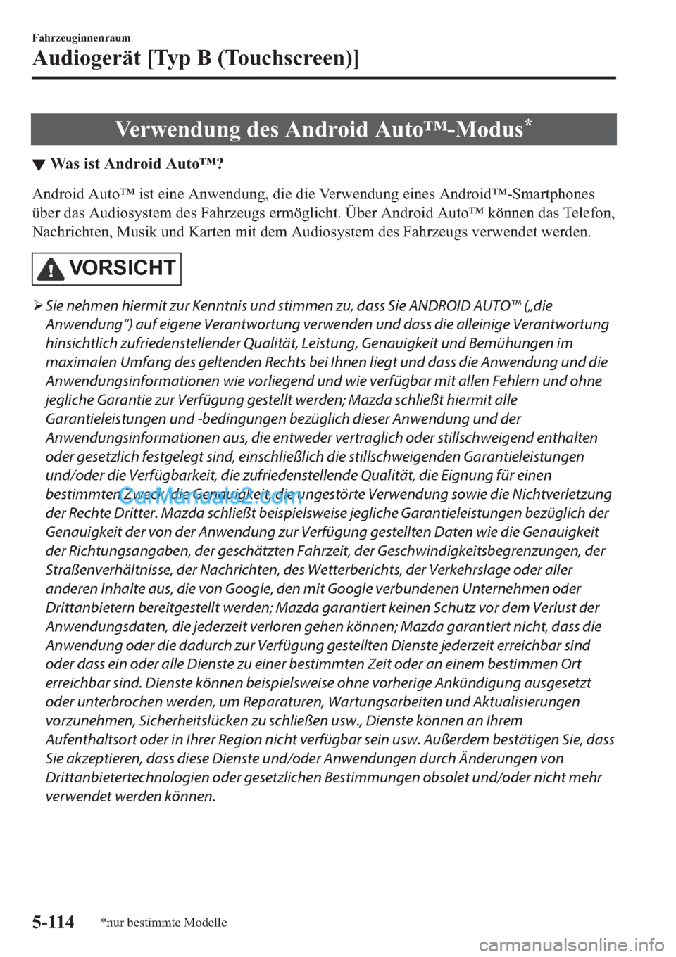 MAZDA MODEL 2 2019  Betriebsanleitung (in German) �9�H�U�Z�H�Q�G�X�Q�J��G�H�V��$�Q�G�U�R�L�G��$�X�W�R�
