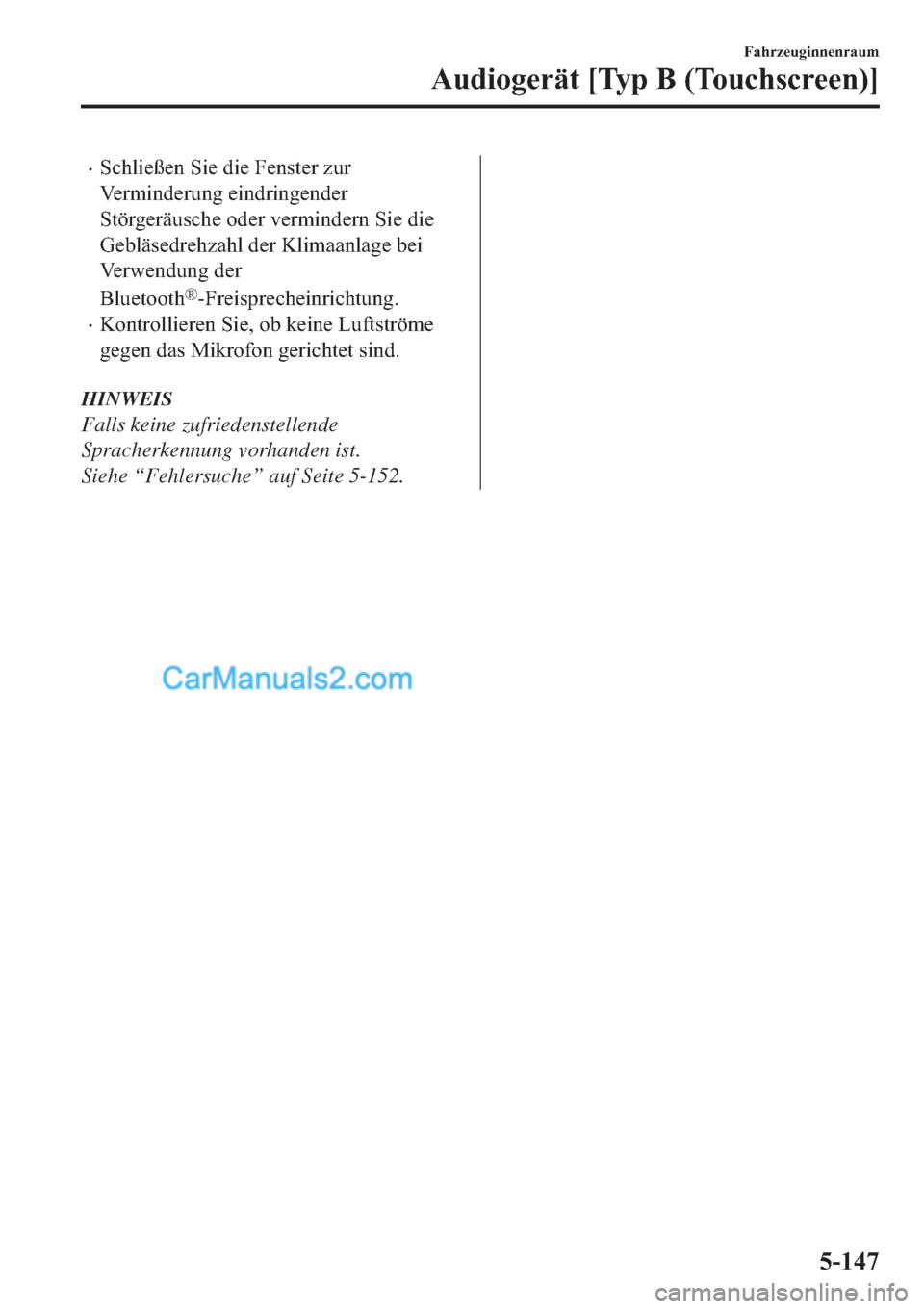 MAZDA MODEL 2 2019  Betriebsanleitung (in German) �x�6�F�K�O�L�H�‰�H�Q��6�L�H��G�L�H��)�H�Q�V�W�H�U��]�X�U
�9�H�U�P�L�Q�G�H�U�X�Q�J��H�L�Q�G�U�L�Q�J�H�Q�G�H�U
�6�W�|�U�J�H�U�l�X�V�F�K�H��R�G�H�U��Y�H�U�P�L�Q�G�H�U�Q��6�L�H��G�L�H
�*�H�E�O�