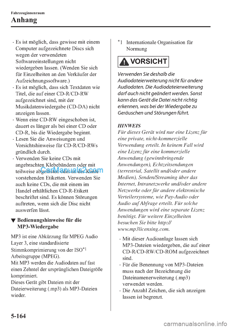 MAZDA MODEL 2 2019  Betriebsanleitung (in German) �x�(�V��L�V�W��P�|�J�O�L�F�K���G�D�V�V��J�H�Z�L�V�V�H��P�L�W��H�L�Q�H�P
�&�R�P�S�X�W�H�U��D�X�I�J�H�]�H�L�F�K�Q�H�W�H���L�V�F�V��V�L�F�K
�Z�H�J�H�Q��G�H�U��Y�H�U�Z�H�Q�G�H�W�H�Q
�6�R�I�W�