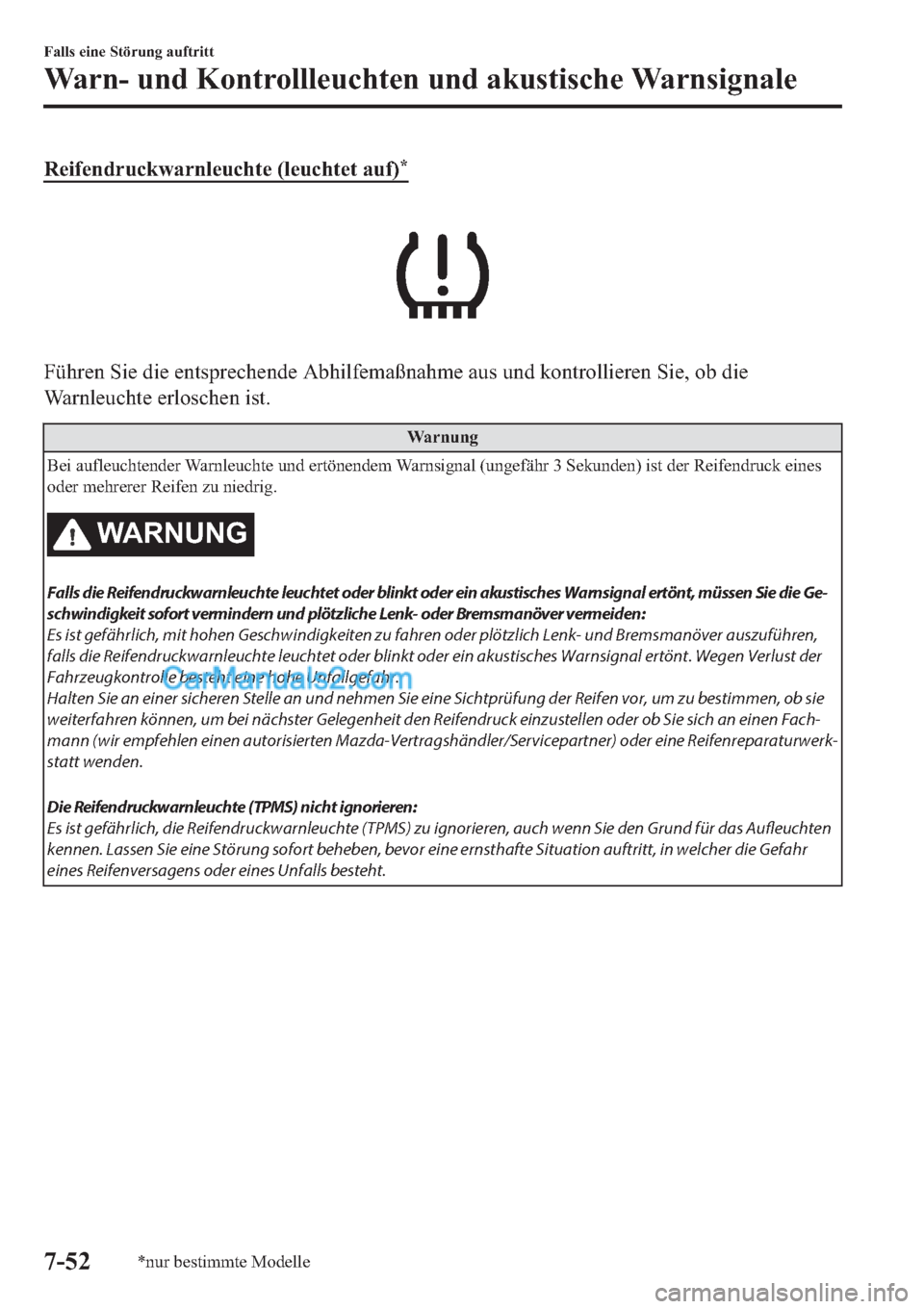 MAZDA MODEL 2 2019  Betriebsanleitung (in German) �5�H�L�I�H�Q�G�U�X�F�N�Z�D�U�Q�O�H�X�F�K�W�H���O�H�X�F�K�W�H�W��D�X�I��
�)�