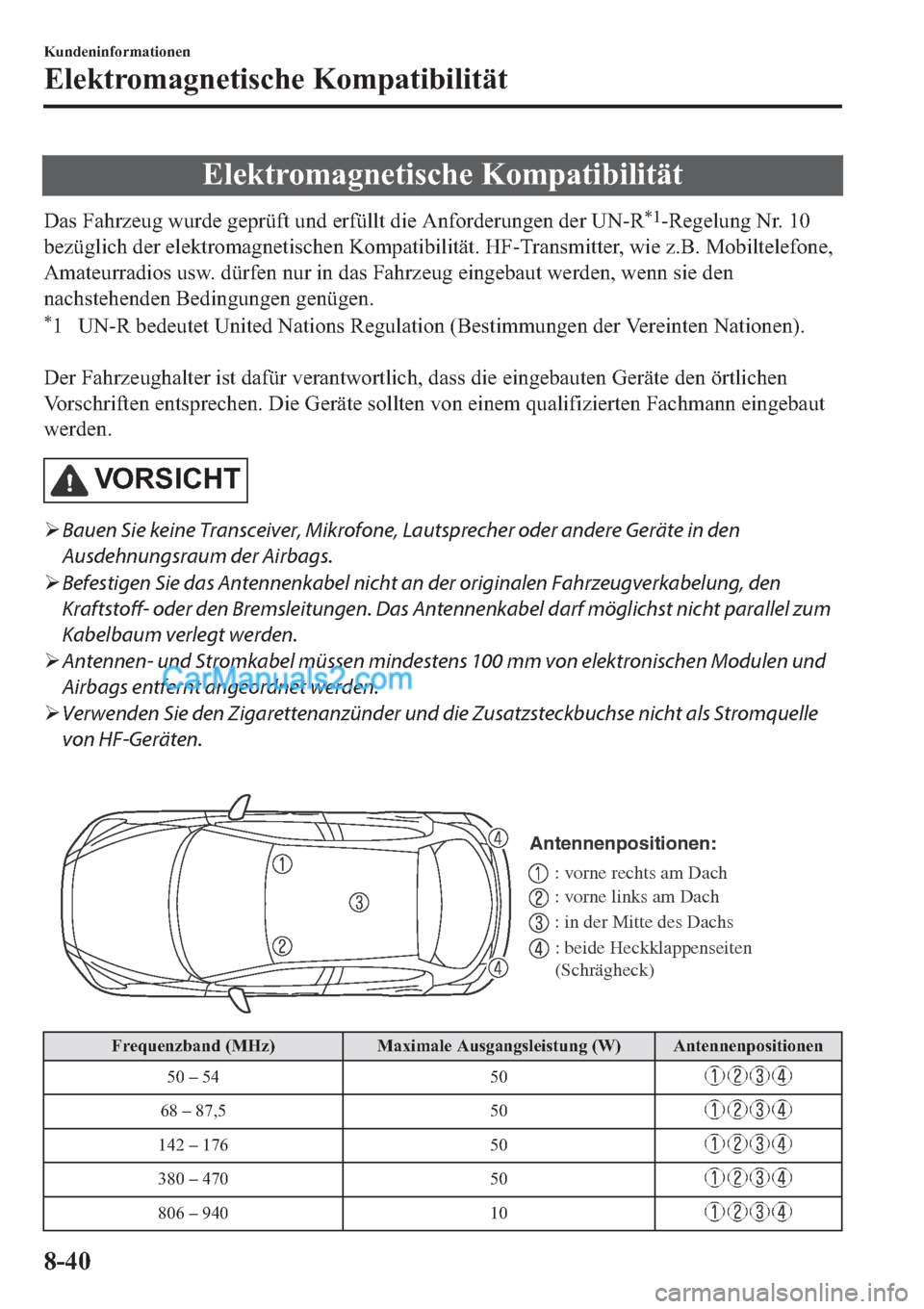 MAZDA MODEL 2 2019  Betriebsanleitung (in German) �(�O�H�N�W�U�R�P�D�J�Q�H�W�L�V�F�K�H��.�R�P�S�D�W�L�E�L�O�L�W�l�W
��D�V��)�D�K�U�]�H�X�J��Z�X�U�G�H��J�H�S�U�