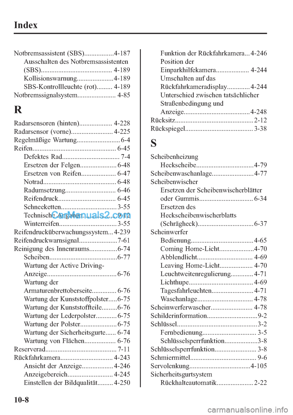 MAZDA MODEL 2 2019  Betriebsanleitung (in German) �,�Q�G�H�[
�1�R�W�E�U�H�P�V�D�V�V�L�V�W�H�Q�W���6�%�6�����������������������
�$�X�V�V�F�K�D�O�W�H�Q��G�H�V��1�R�W�E�U�H�P�V�D�V�V�L�V�W�H�Q�W�H�Q
��6�%�6����������