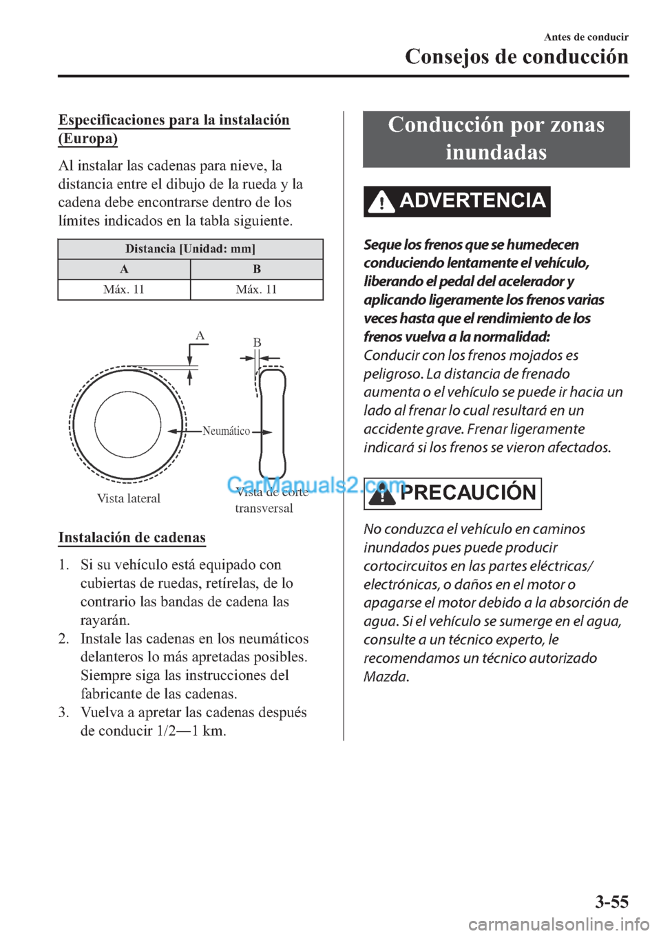 MAZDA MODEL 2 2019  Manual del propietario (in Spanish) �(�V�S�H�F�L�I�L�F�D�F�L�R�Q�H�V��S�D�U�D��O�D��L�Q�V�W�D�O�D�F�L�y�Q
��(�X�U�R�S�D�
�$�O��L�Q�V�W�D�O�D�U��O�D�V��F�D�G�H�Q�D�V��S�D�U�D��Q�L�H�Y�H���O�D
�G�L�V�W�D�Q�F�L�D��H�Q�W�U�H��