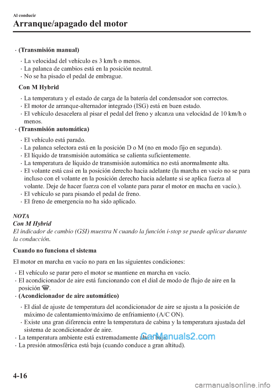 MAZDA MODEL 2 2019  Manual del propietario (in Spanish) �x��7�U�D�Q�V�P�L�V�L�y�Q��P�D�Q�X�D�O�
�x�/�D��Y�H�O�R�F�L�G�D�G��G�H�O��Y�H�K�t�F�X�O�R��H�V����N�P��K��R��P�H�Q�R�V�
�x�/�D��S�D�O�D�Q�F�D��G�H��F�D�P�E�L�R�V��H�V�W�i��H�Q��O�D