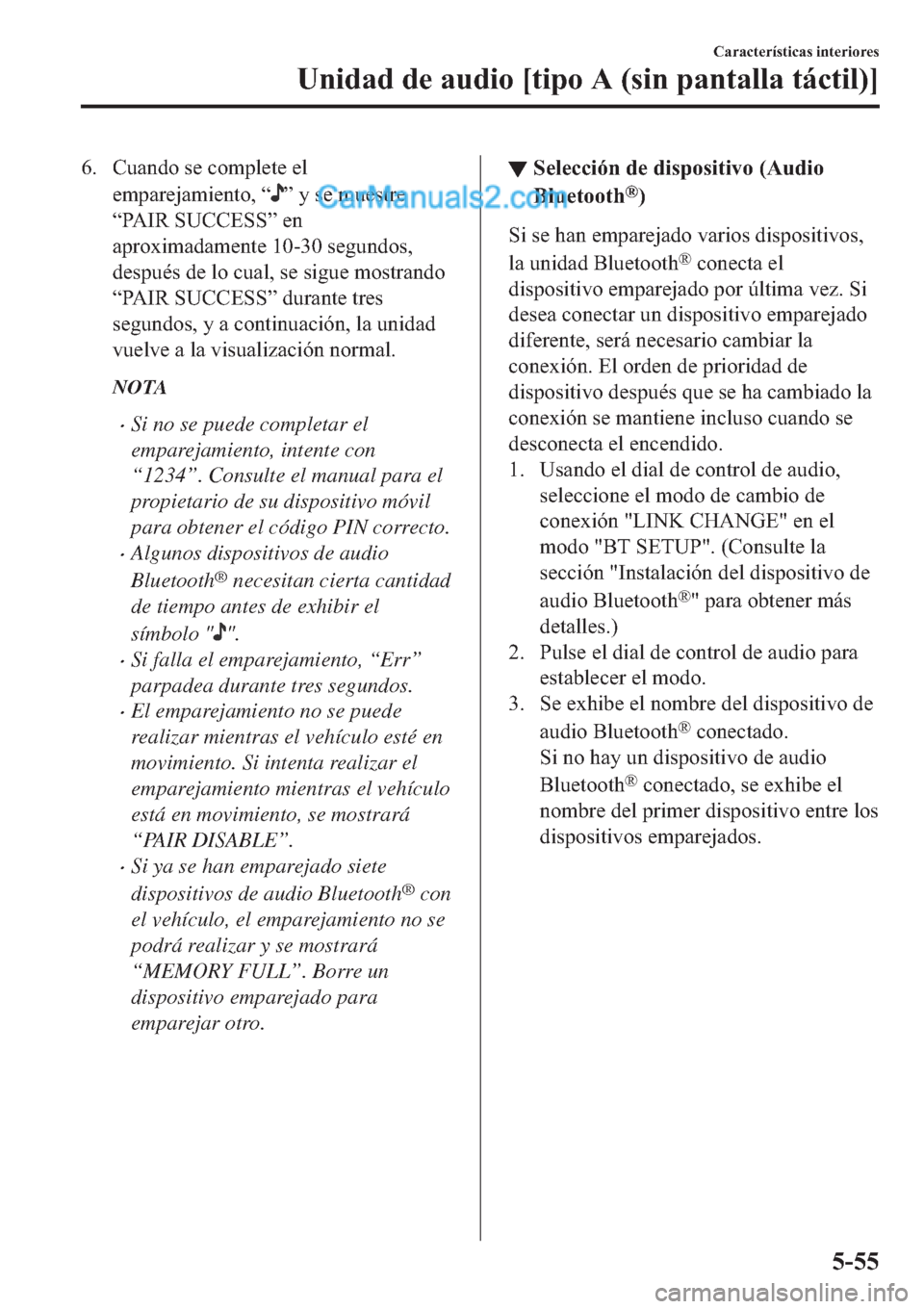 MAZDA MODEL 2 2019  Manual del propietario (in Spanish) �� �&�X�D�Q�G�R��V�H��F�R�P�S�O�H�W�H��H�O
�H�P�S�D�U�H�M�D�P�L�H�Q�W�R���