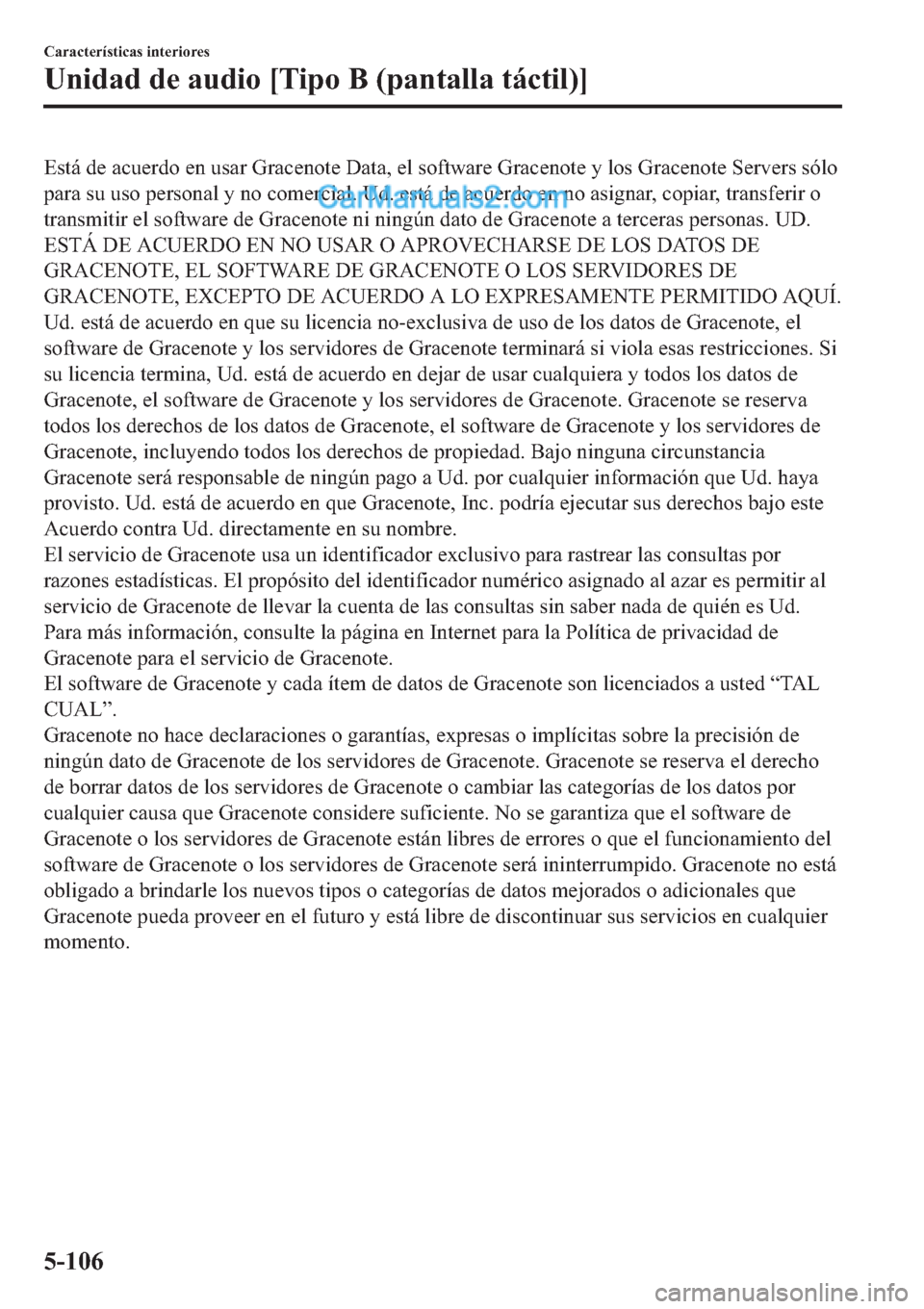 MAZDA MODEL 2 2019  Manual del propietario (in Spanish) �(�V�W�i��G�H��D�F�X�H�U�G�R��H�Q��X�V�D�U��*�U�D�F�H�Q�R�W�H���D�W�D���H�O��V�R�I�W�Z�D�U�H��*�U�D�F�H�Q�R�W�H��\��O�R�V��*�U�D�F�H�Q�R�W�H��6�H�U�Y�H�U�V��V�y�O�R
�S�D�U�D��V�X��X�