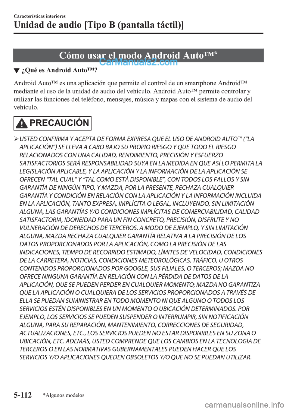 MAZDA MODEL 2 2019  Manual del propietario (in Spanish) �&�y�P�R��X�V�D�U��H�O��P�R�G�R��$�Q�G�U�R�L�G��$�X�W�R�