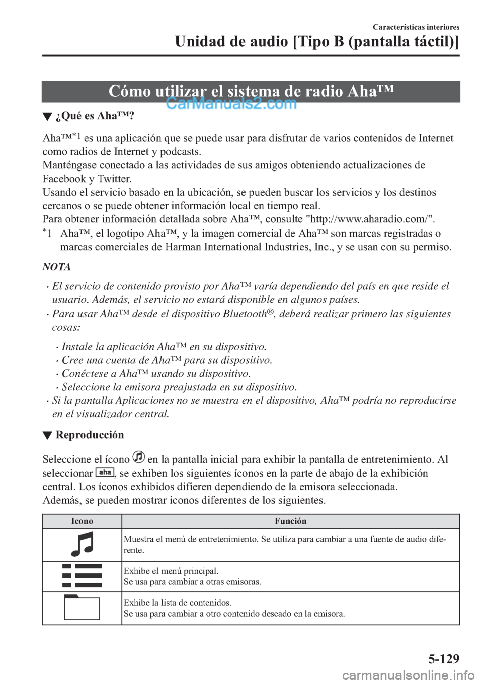 MAZDA MODEL 2 2019  Manual del propietario (in Spanish) �&�y�P�R��X�W�L�O�L�]�D�U��H�O��V�L�V�W�H�P�D��G�H��U�D�G�L�R��$�K�D�Œ
▼�