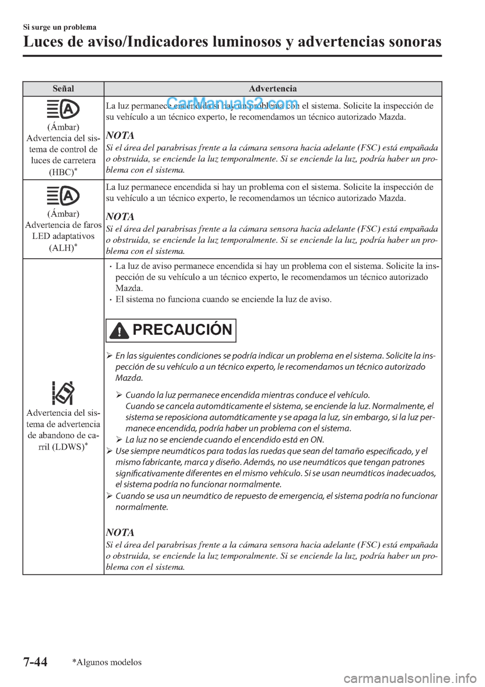 MAZDA MODEL 2 2019  Manual del propietario (in Spanish) �6�H�x�D�O �$�G�Y�H�U�W�H�Q�F�L�D
��