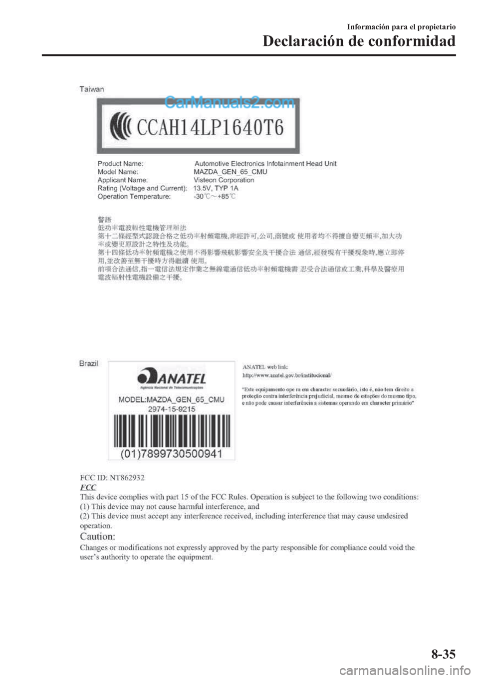 MAZDA MODEL 2 2019  Manual del propietario (in Spanish) �,�Q�I�R�U�P�D�F�L�y�Q��S�D�U�D��H�O��S�U�R�S�L�H�W�D�U�L�R
��H�F�O�D�U�D�F�L�y�Q��G�H��F�R�Q�I�R�U�P�L�G�D�G
����  