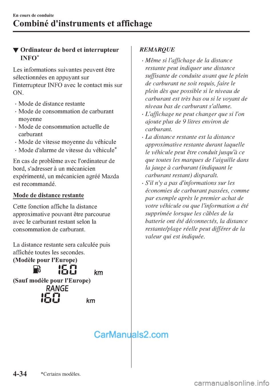 MAZDA MODEL 2 2019  Manuel du propriétaire (in French) ▼�2�U�G�L�Q�D�W�H�X�U��G�H��E�R�U�G��H�W��L�Q�W�H�U�U�X�S�W�H�X�U
�,�1�)�2
�
�/�H�V��L�Q�I�R�U�P�D�W�L�R�Q�V��V�X�L�Y�D�Q�W�H�V��S�H�X�Y�H�Q�W��r�W�U�H
�V�p�O�H�F�W�L�R�Q�Q�p�H�V��H�Q��D�