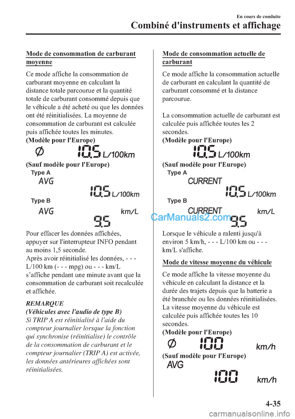 MAZDA MODEL 2 2019  Manuel du propriétaire (in French) �0�R�G�H��G�H��F�R�Q�V�R�P�P�D�W�L�R�Q��G�H��F�D�U�E�X�U�D�Q�W
�P�R�\�H�Q�Q�H
�&�H��P�R�G�H��D�I�I�L�F�K�H��O�D��F�R�Q�V�R�P�P�D�W�L�R�Q��G�H
�F�D�U�E�X�U�D�Q�W��P�R�\�H�Q�Q�H��H�Q��F�D�O�