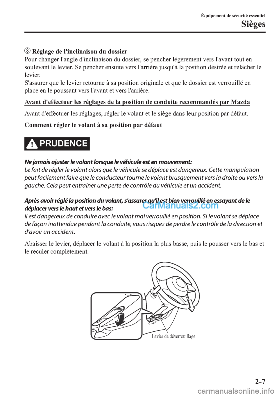 MAZDA MODEL 2 2019  Manuel du propriétaire (in French) ��5�p�J�O�D�J�H��G�H��O�
�L�Q�F�O�L�Q�D�L�V�R�Q��G�X��G�R�V�V�L�H�U
�3�R�X�U��F�K�D�Q�J�H�U��O�
�D�Q�J�O�H��G�
�L�Q�F�O�L�Q�D�L�V�R�Q��G�X��G�R�V�V�L�H�U���V�H��S�H�Q�F�K�H�U��O�p�J�q�U�