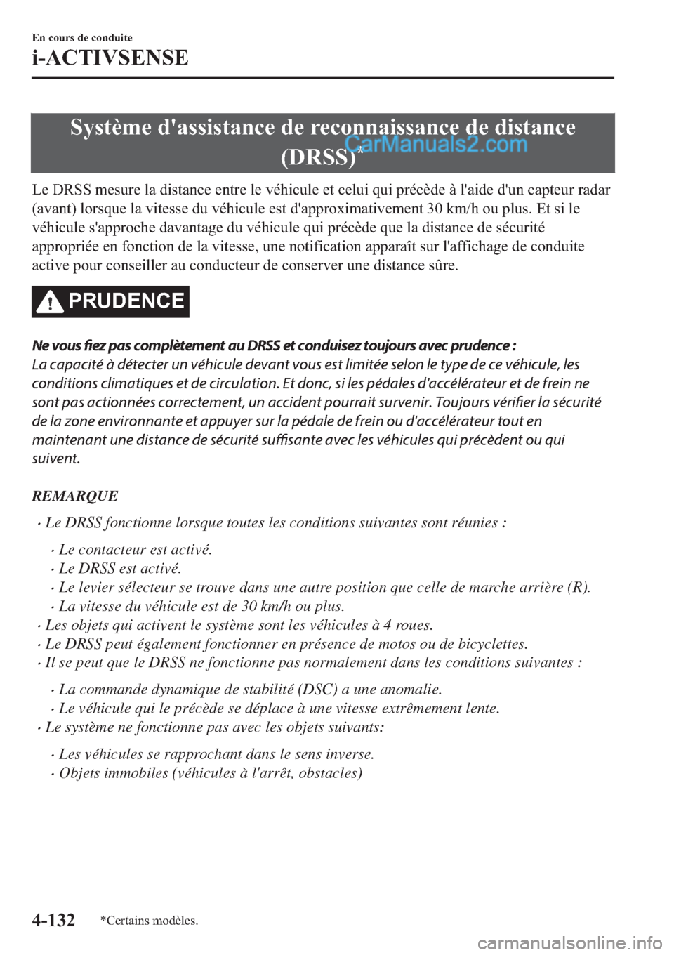 MAZDA MODEL 2 2019  Manuel du propriétaire (in French) �6�\�V�W�q�P�H��G�
�D�V�V�L�V�W�D�Q�F�H��G�H��U�H�F�R�Q�Q�D�L�V�V�D�Q�F�H��G�H��G�L�V�W�D�Q�F�H
���5�6�6�
�
�/�H���5�6�6��P�H�V�X�U�H��O�D��G�L�V�W�D�Q�F�H��H�Q�W�U�H��O�H��Y�p�K�L�F�