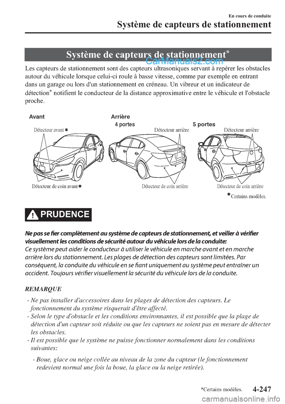MAZDA MODEL 2 2019  Manuel du propriétaire (in French) �6�\�V�W�q�P�H��G�H��F�D�S�W�H�X�U�V��G�H��V�W�D�W�L�R�Q�Q�H�P�H�Q�W�
�/�H�V��F�D�S�W�H�X�U�V��G�H��V�W�D�W�L�R�Q�Q�H�P�H�Q�W��V�R�Q�W��G�H�V��F�D�S�W�H�X�U�V��X�O�W�U�D�V�R�Q�L�T�X�H�V��