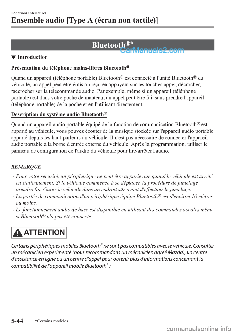 MAZDA MODEL 2 2019  Manuel du propriétaire (in French) �%�O�X�H�W�R�R�W�K�Š�
▼�,�Q�W�U�R�G�X�F�W�L�R�Q
�3�U�p�V�H�Q�W�D�W�L�R�Q��G�X��W�p�O�p�S�K�R�Q�H��P�D�L�Q�V��O�L�E�U�H�V��%�O�X�H�W�R�R�W�K�