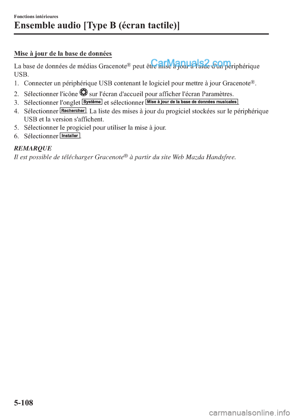 MAZDA MODEL 2 2019  Manuel du propriétaire (in French) �0�L�V�H��j��M�R�X�U��G�H��O�D��E�D�V�H��G�H��G�R�Q�Q�p�H�V
�/�D��E�D�V�H��G�H��G�R�Q�Q�p�H�V��G�H��P�p�G�L�D�V��*�U�D�F�H�Q�R�W�H�Š��S�H�X�W��r�W�U�H��P�L�V�H��j��M�R�X�U��j��O�
