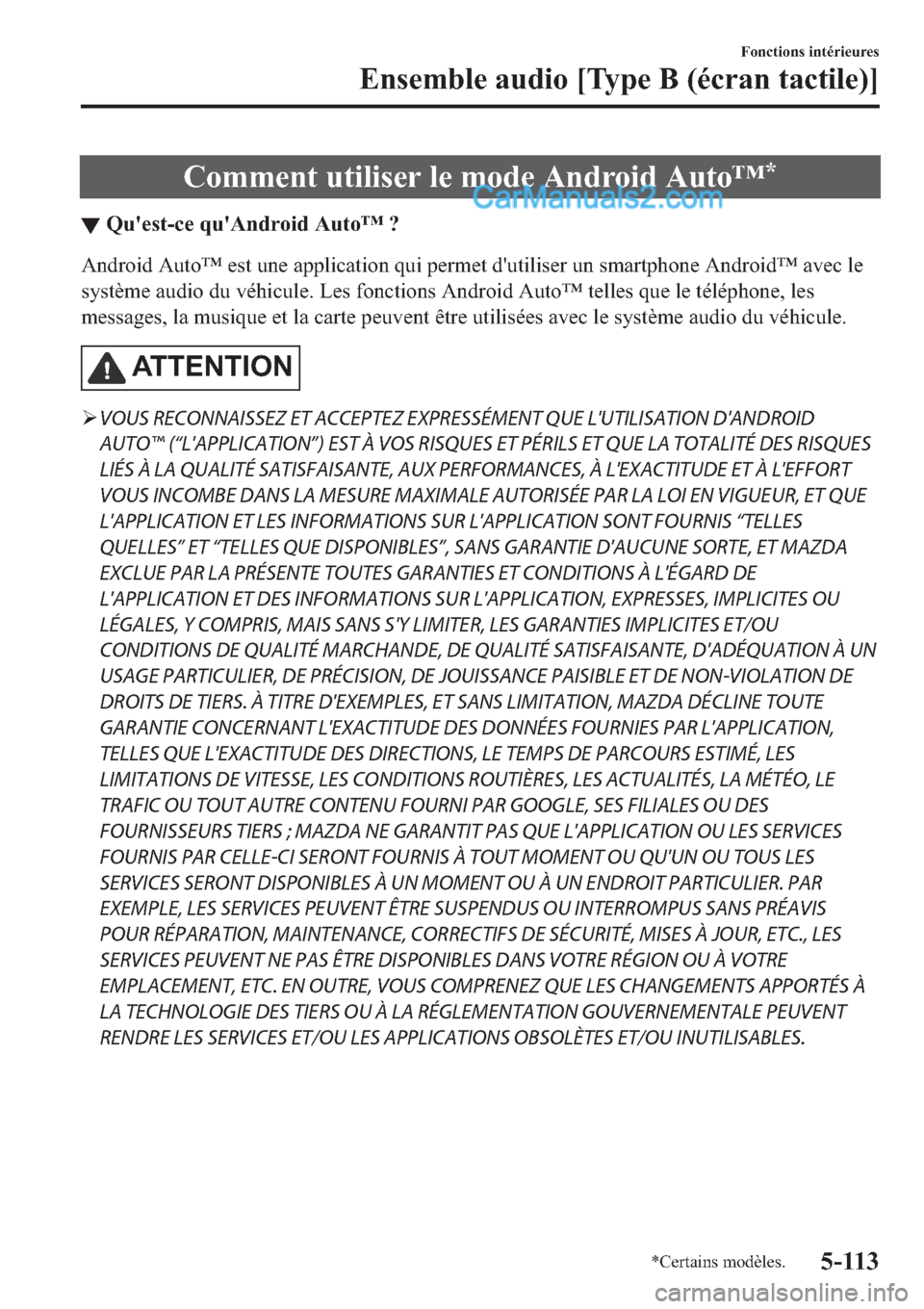 MAZDA MODEL 2 2019  Manuel du propriétaire (in French) �&�R�P�P�H�Q�W��X�W�L�O�L�V�H�U��O�H��P�R�G�H��$�Q�G�U�R�L�G��$�X�W�R�